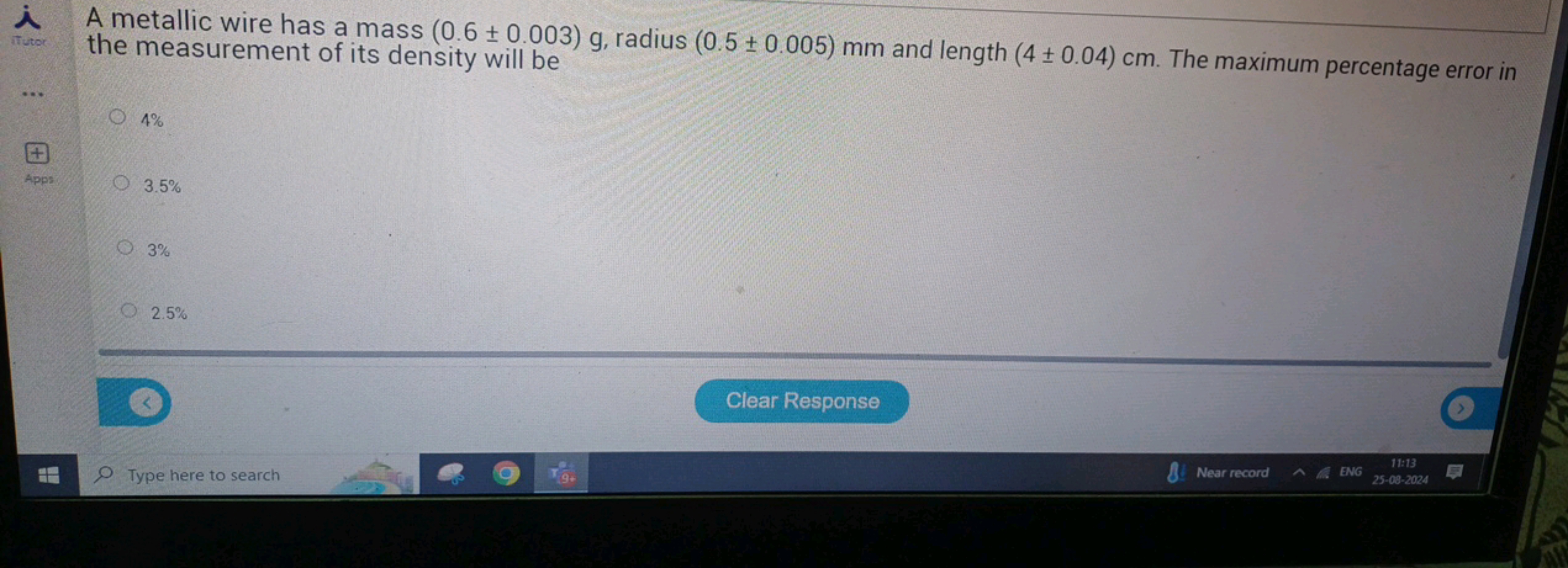 A metallic wire has a mass (0.6±0.003)g, radius (0.5±0.005)mm and leng