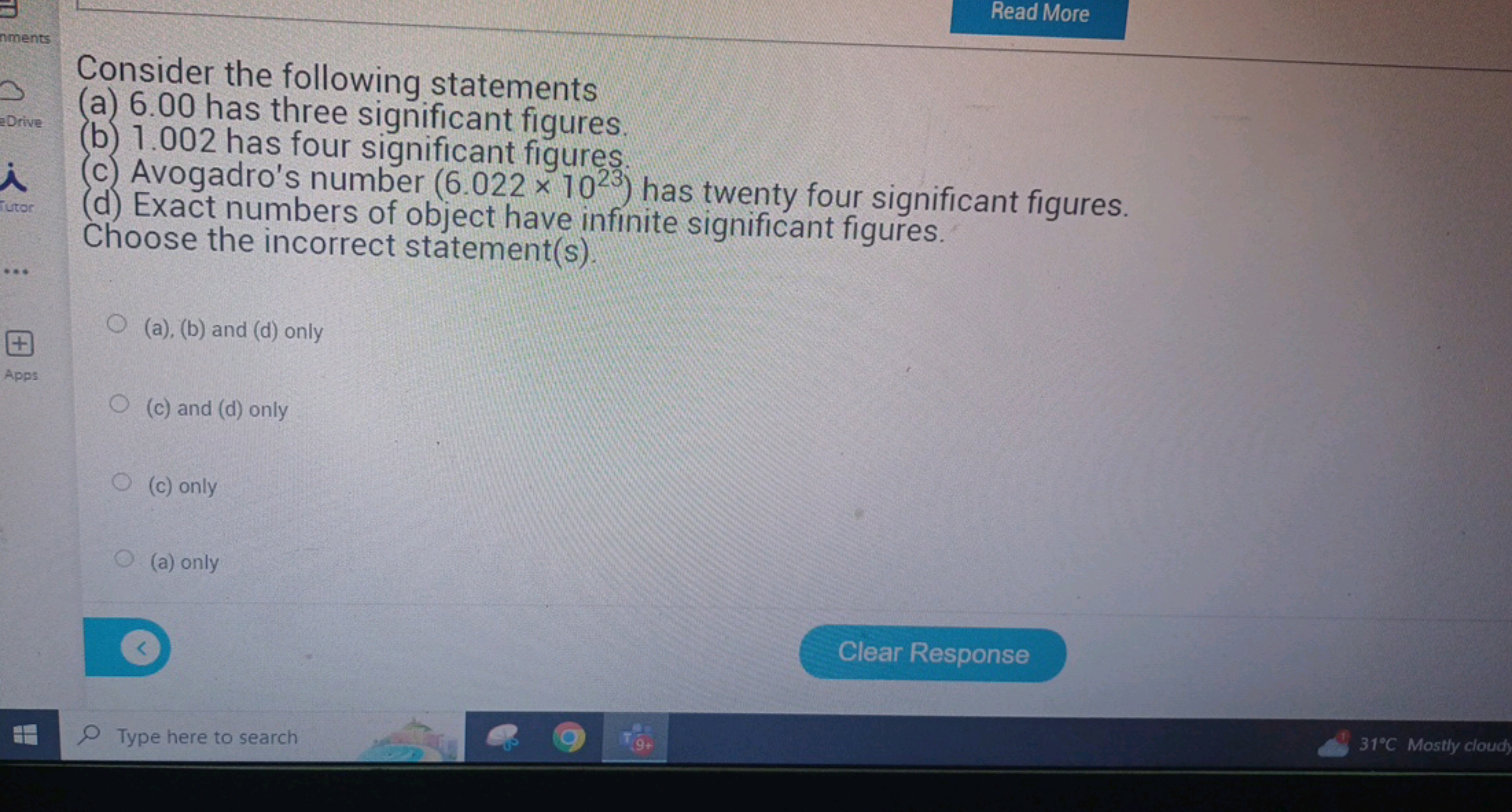 nments
Read More
Drive
i
Consider the following statements
(a) 6.00 ha