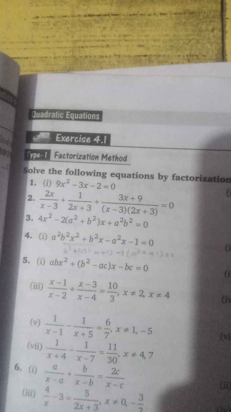 Quadratic Equations
Exercise 4.1
Type-1 Factorization Method
Solve the