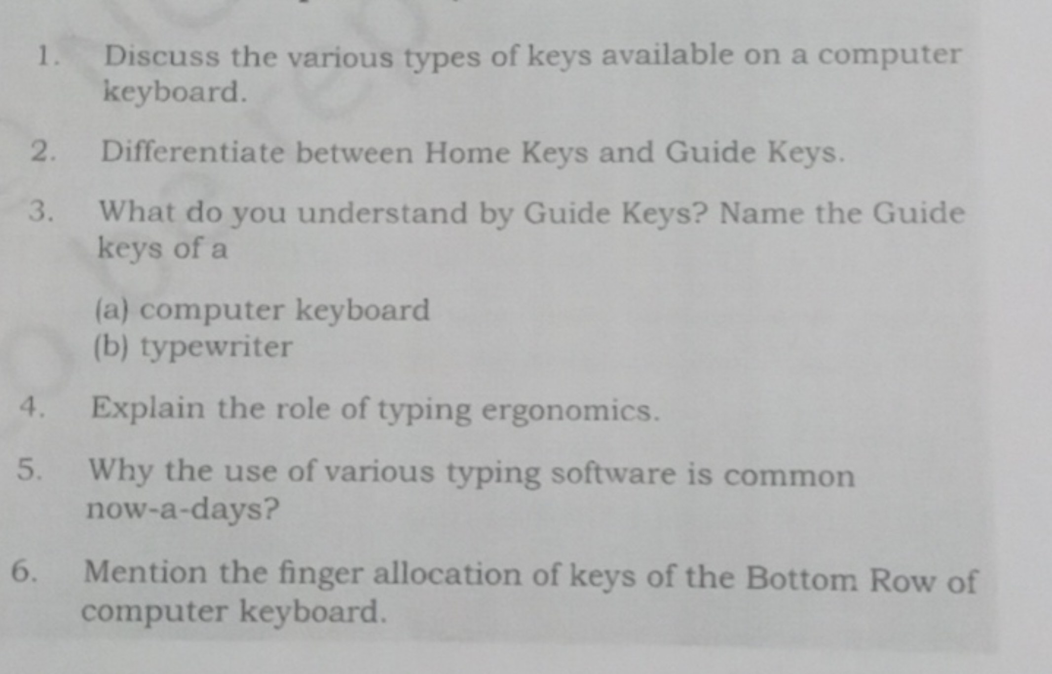 1. Discuss the various types of keys available on a computer keyboard.