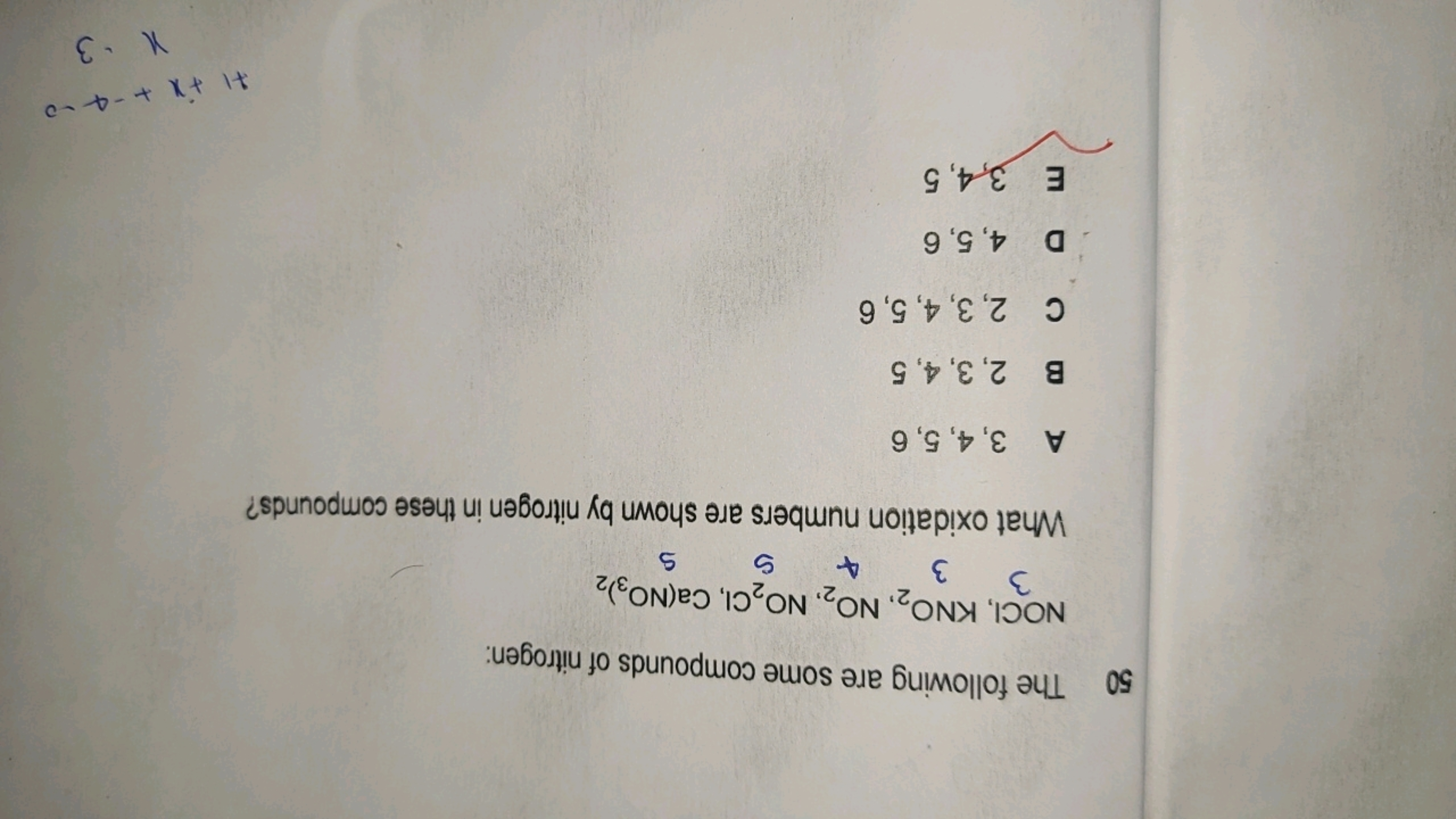 50 The following are some compounds of nitrogen:
What oxidation number