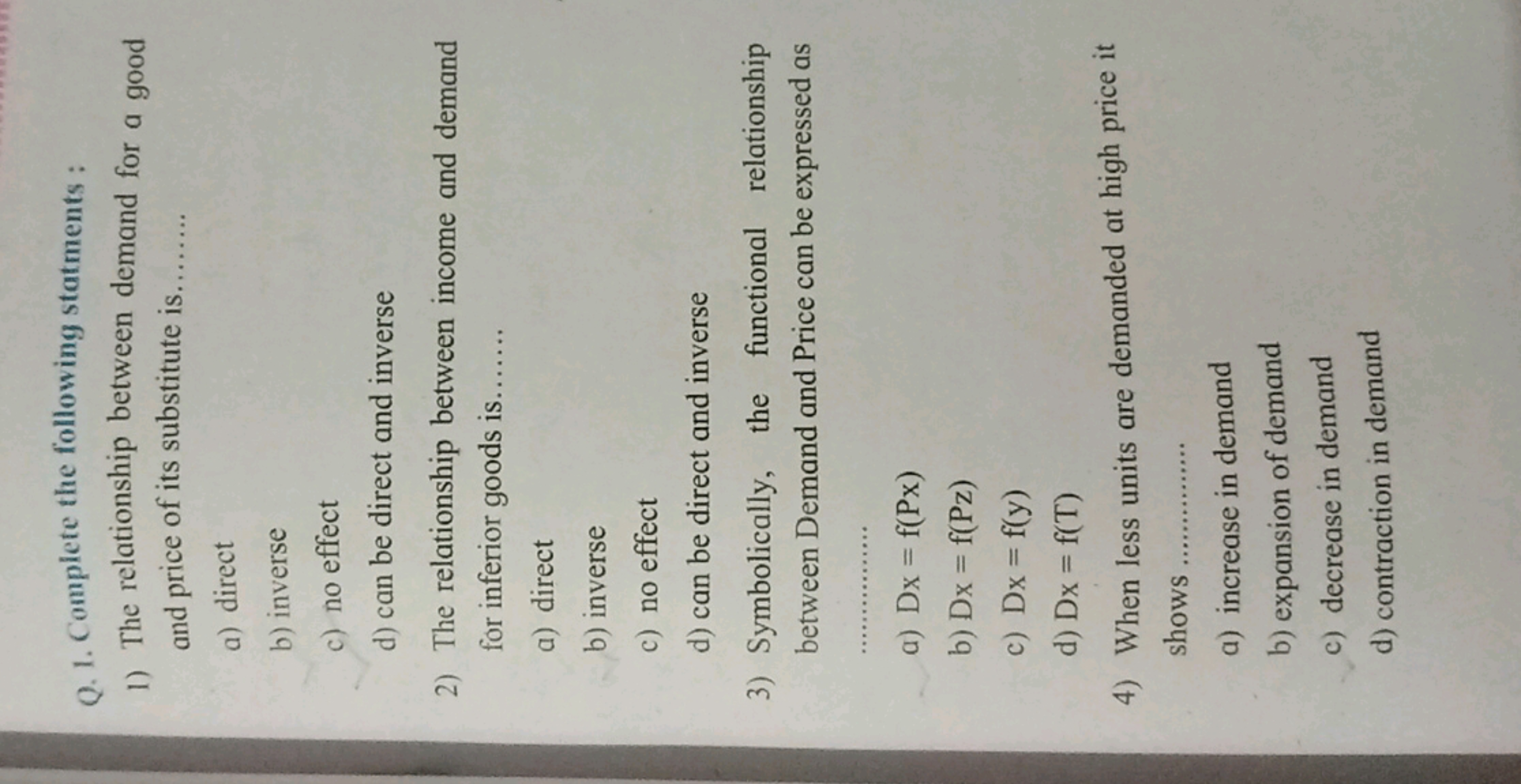 Q. 1. Complete the following statments :
1) The relationship between d