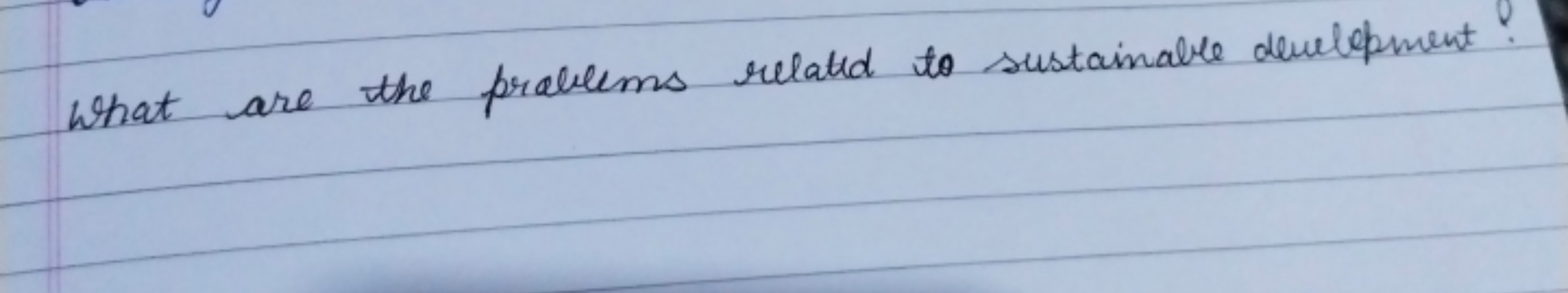 What are the problems related to sustainable development?