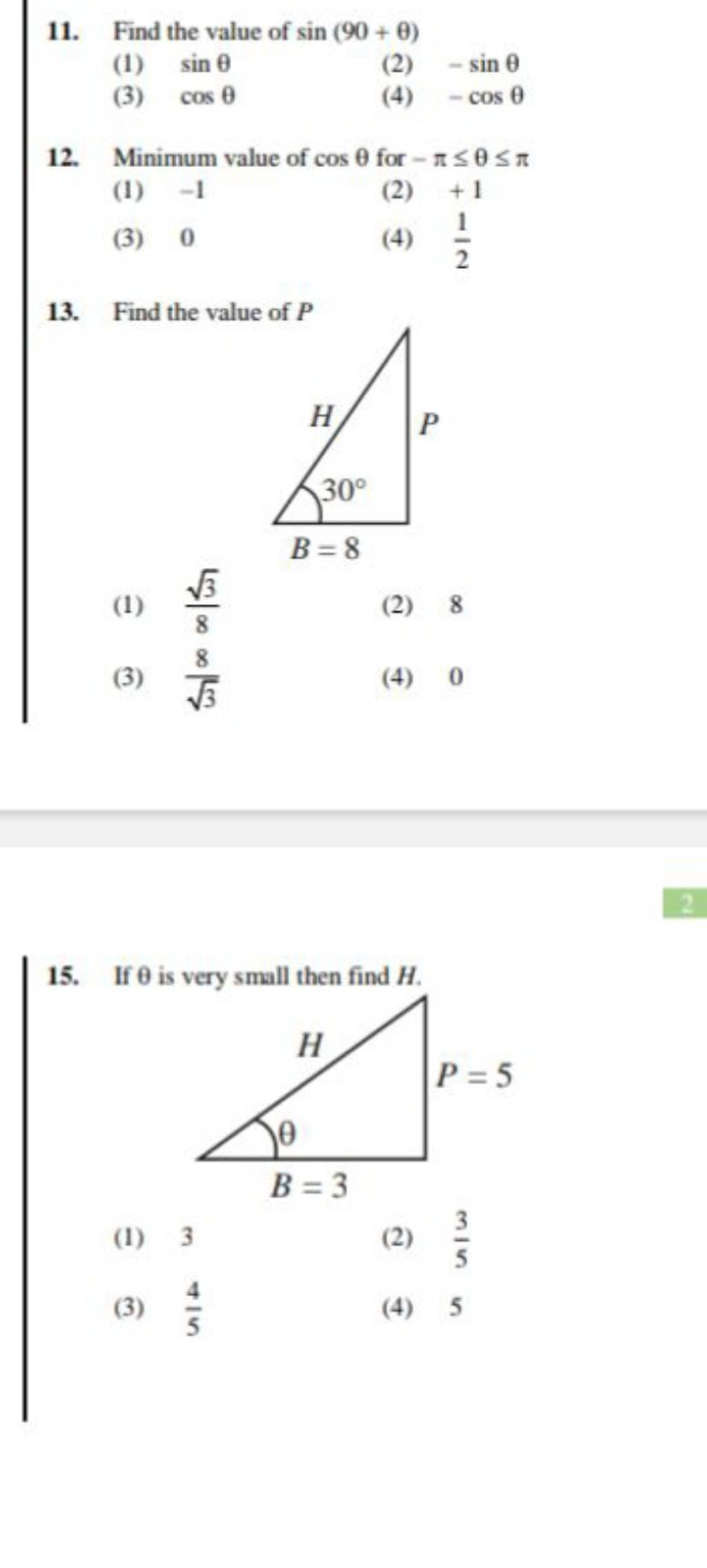 11. Find the value of sin(90+θ)
(1) sinθ
(2) −sinθ
(3) cosθ
(4) −cosθ
