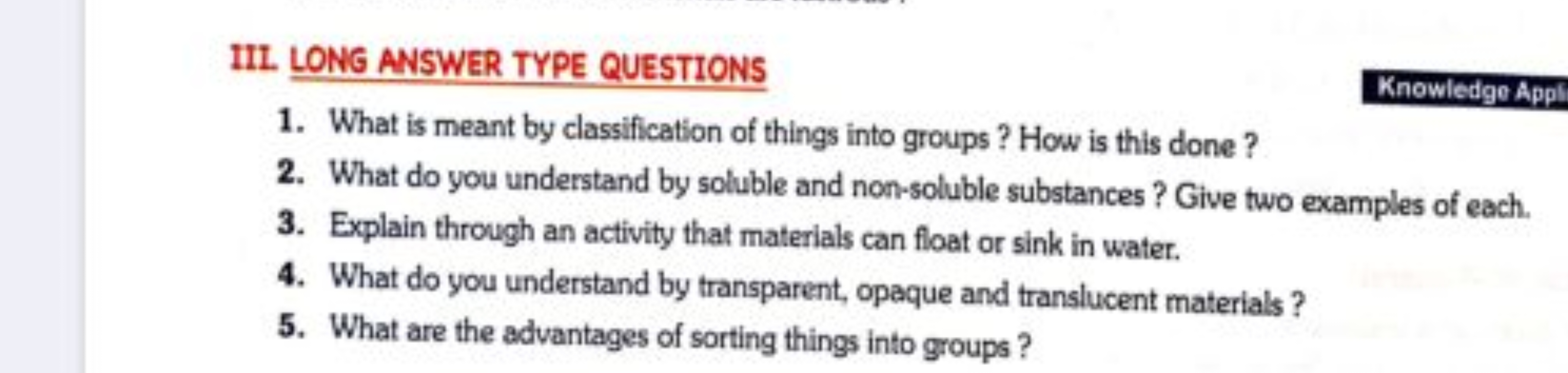 III. LONG ANSWER TYPE QUESTIONS
1. What is meant by classification of 