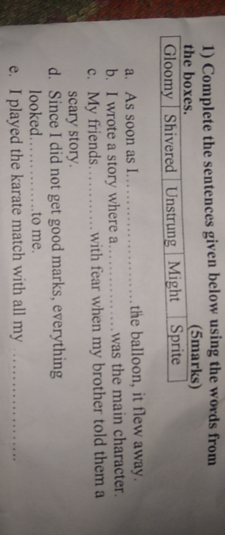 1) Complete the sentences given below using the words from the boxes.
