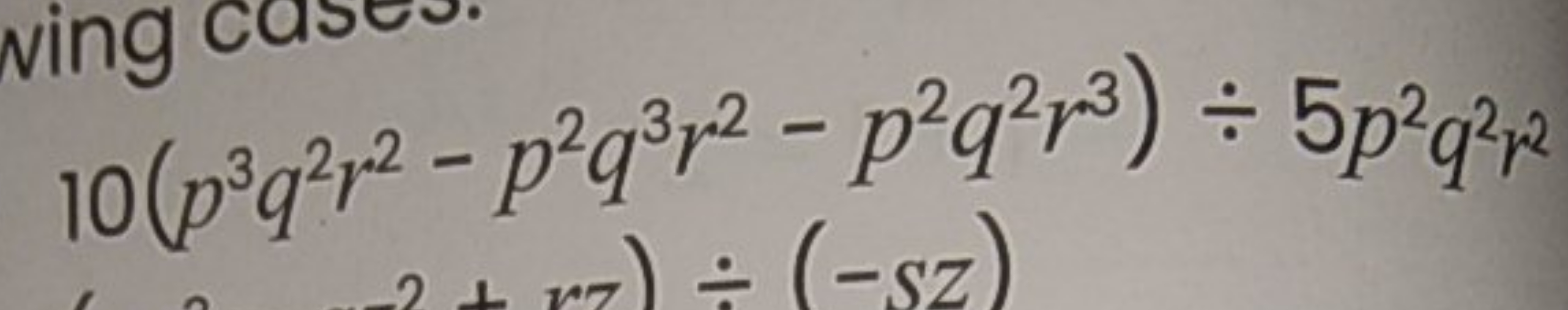 10(p3q2r2−p2q3r2−p2q2r3)÷5p2q2r2