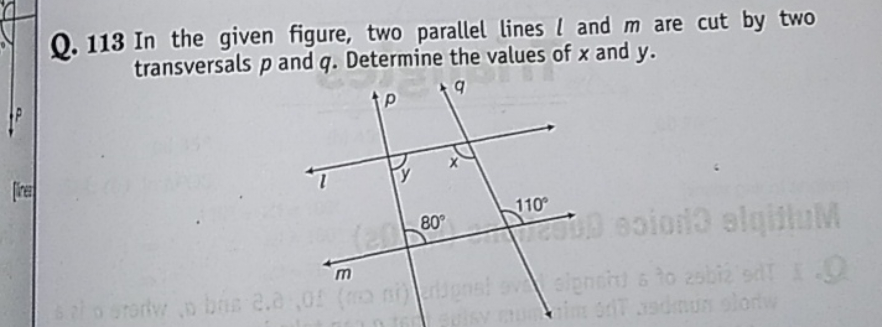 Q. 113 In the given figure, two parallel lines l and m are cut by two 