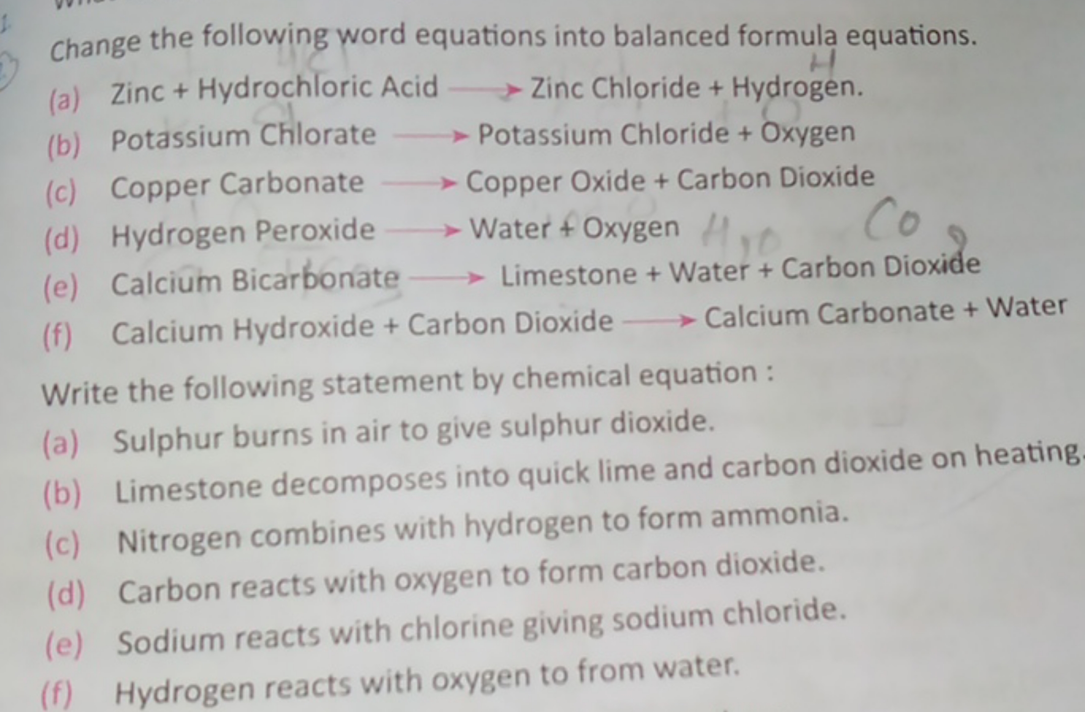 Change the following word equations into balanced formula equations.
(