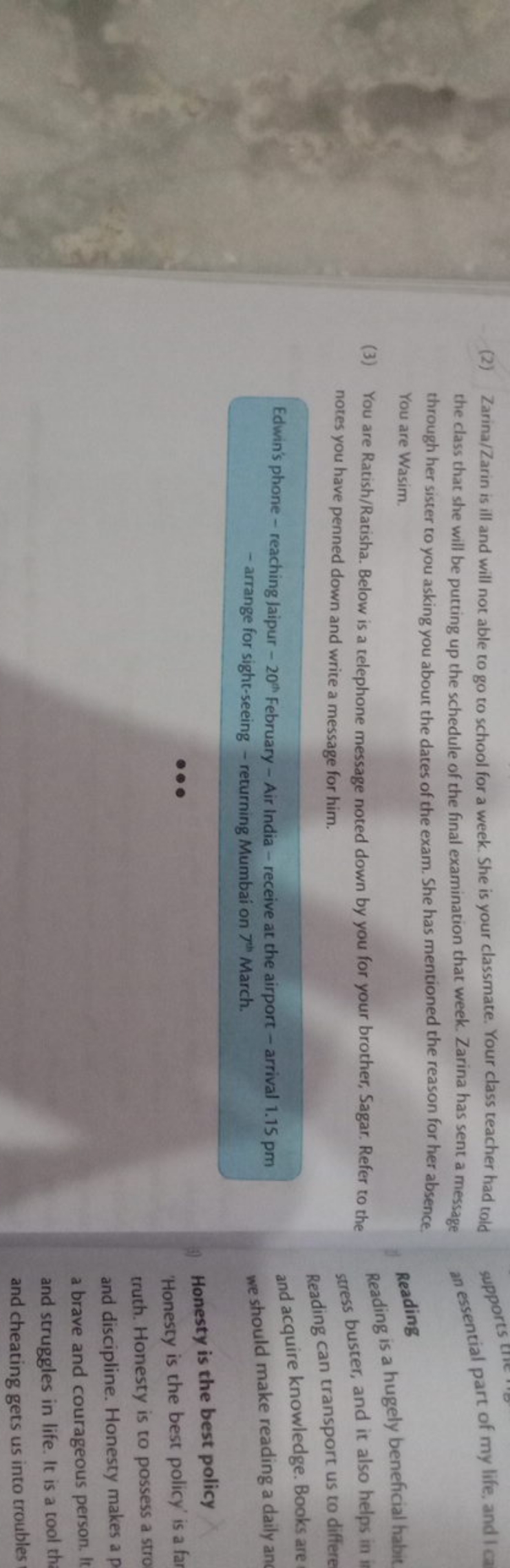 (2) Zarina/Zarin is ill and will not able to go to school for a week. 