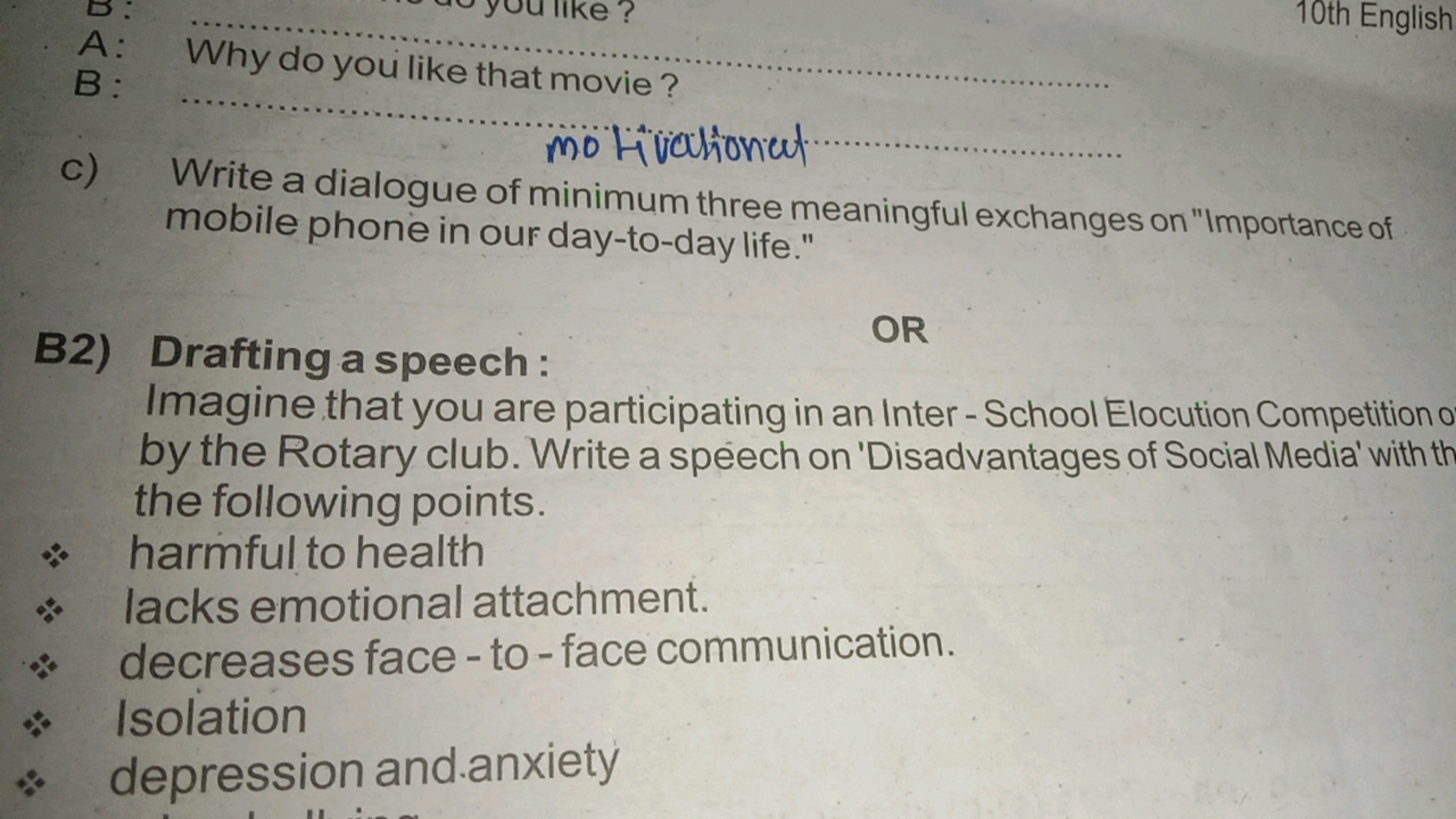 A: Why do you like that movie?
10th English
mo tivationest
c) Write a 