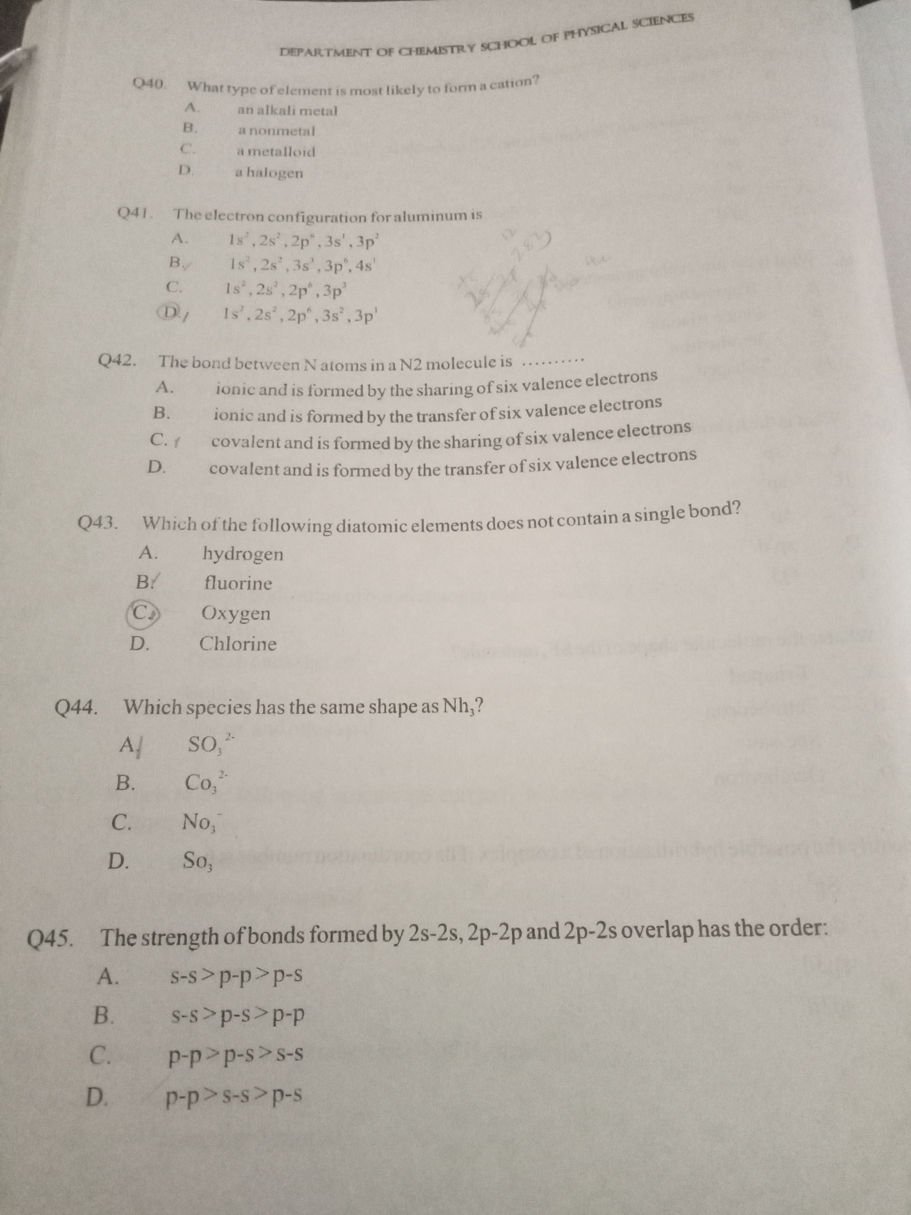 DEPARTMENT OF CHEMISTRY SCHOOL OF PHYSICAL SCIENCES
Q40. What type of 