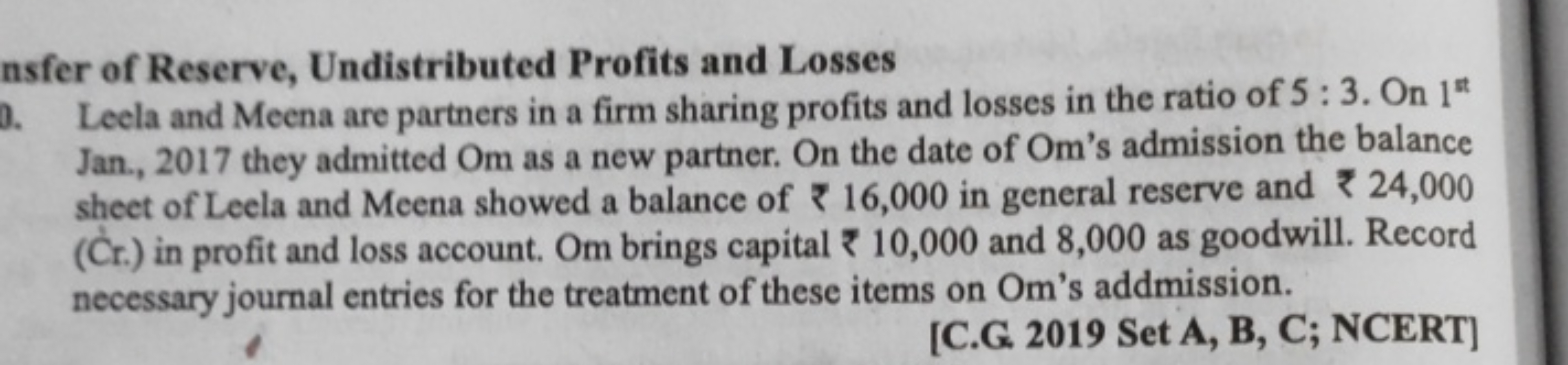 nsfer of Reserve, Undistributed Profits and Losses
0. Leela and Meena 