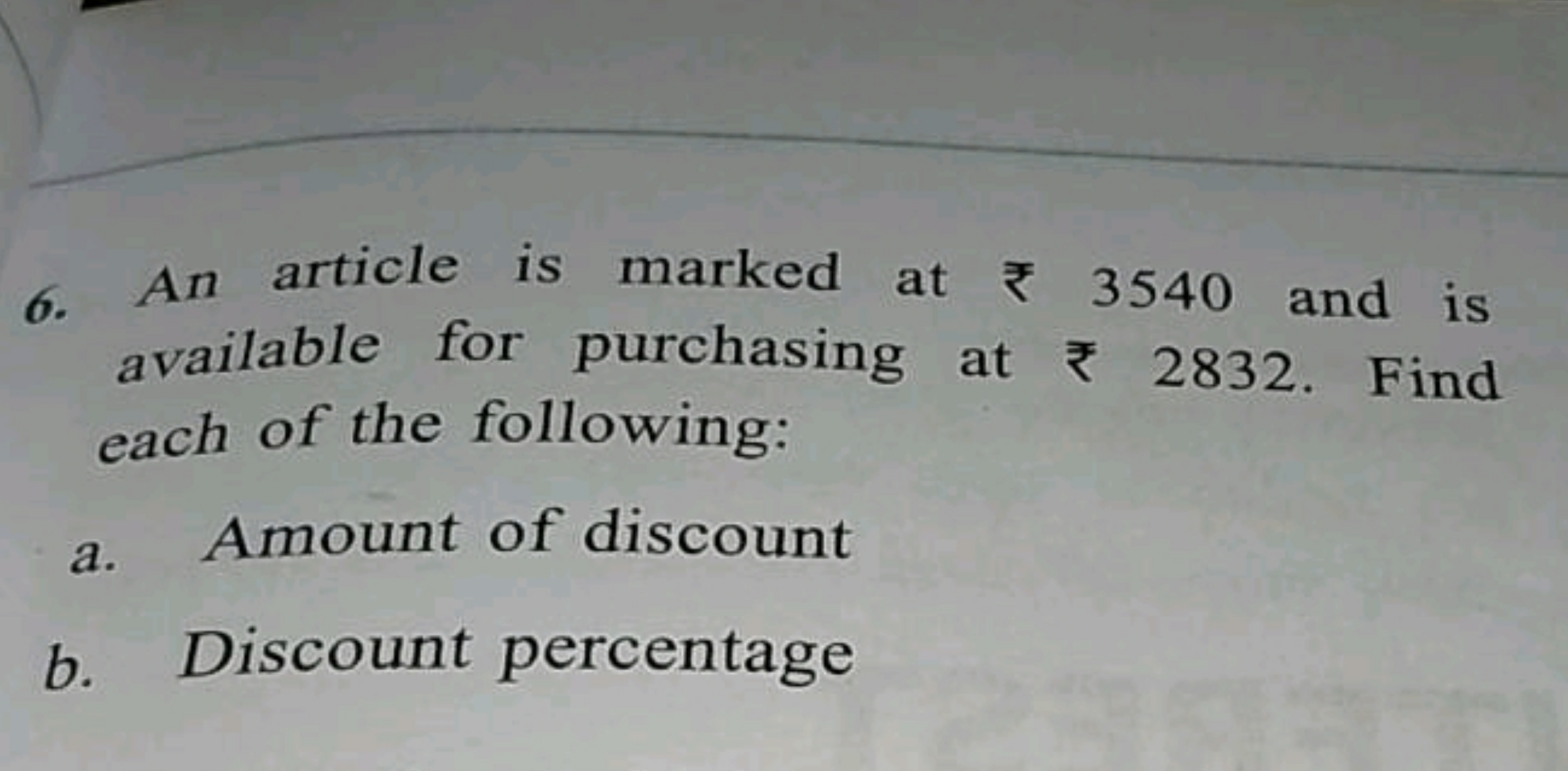 6.
a.
An article is marked at 3540 and is
available for purchasing at 