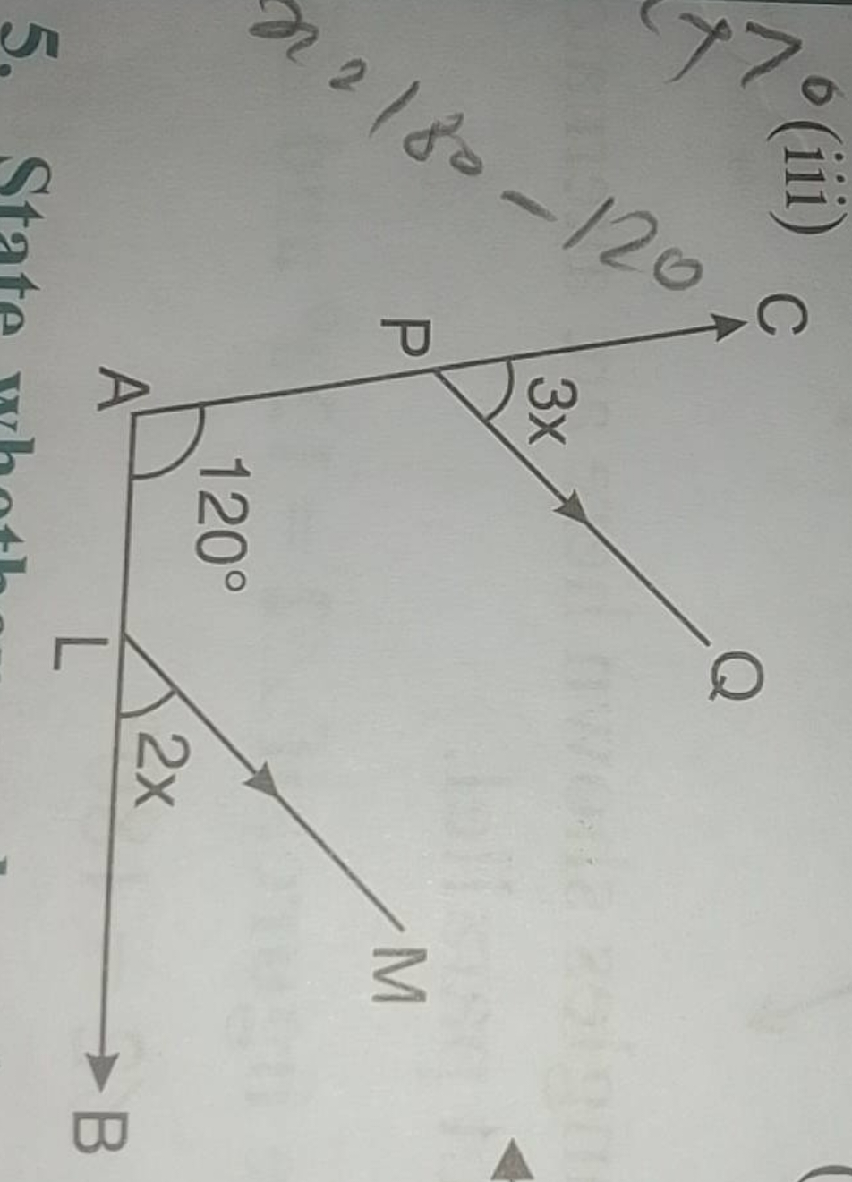 6 (iii) C
2180-120
P
3x
A
120°
5, State whoth
Q
M
2x
L
B