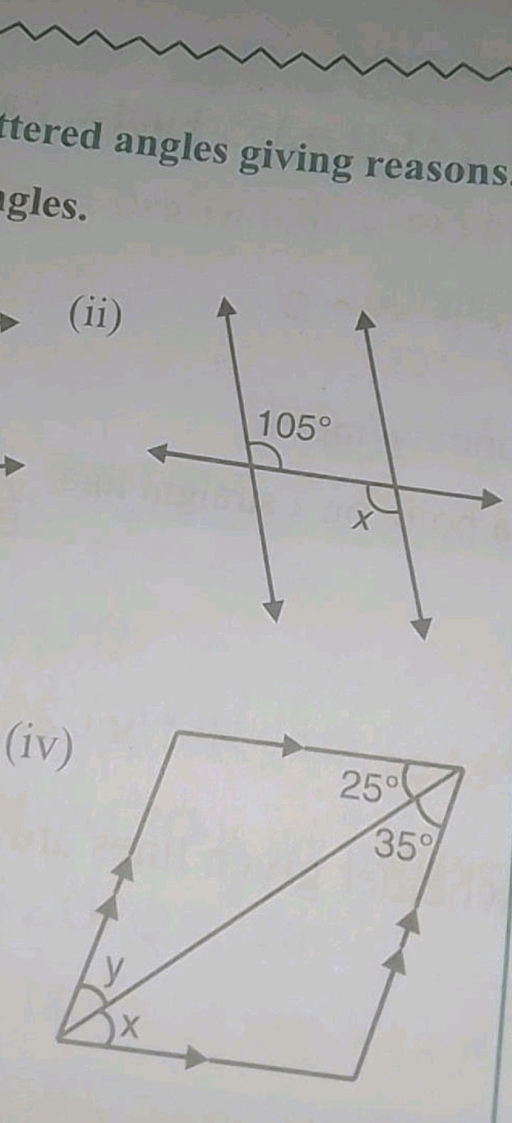 ttered angles giving reasons gles.
(ii)
(iv)