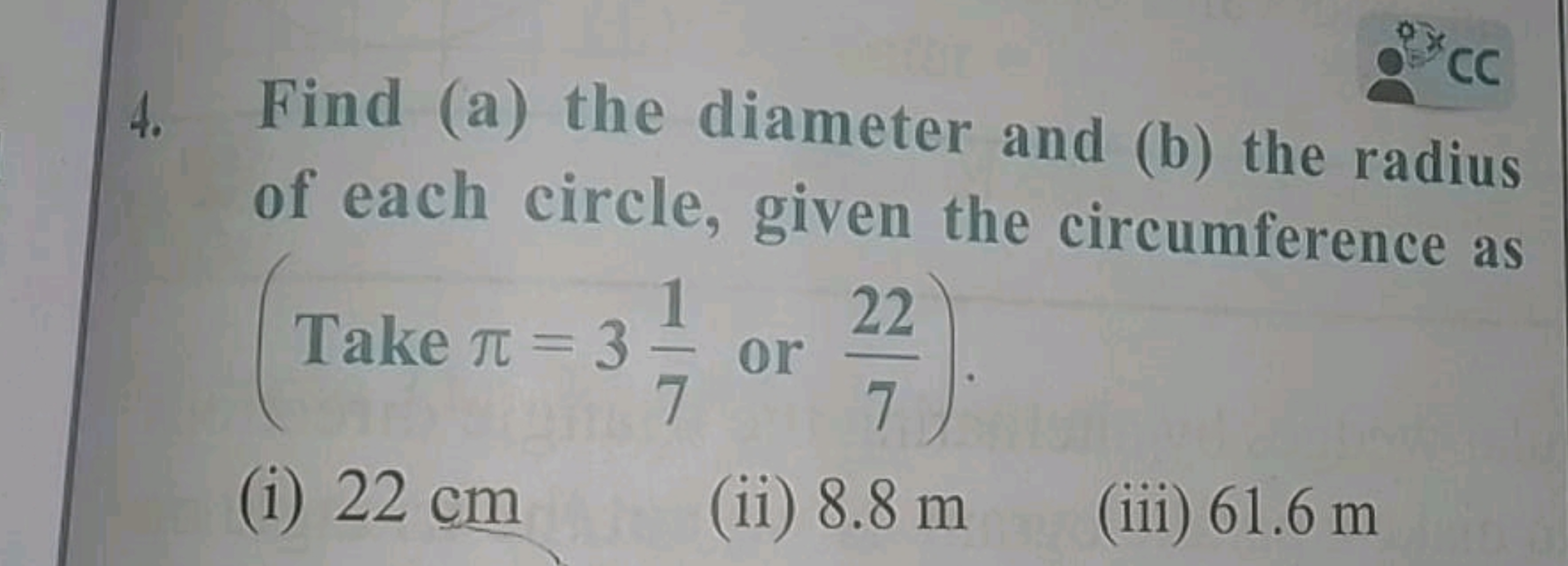 4. Find (a) the diameter and (b) the radius of each circle, given the 