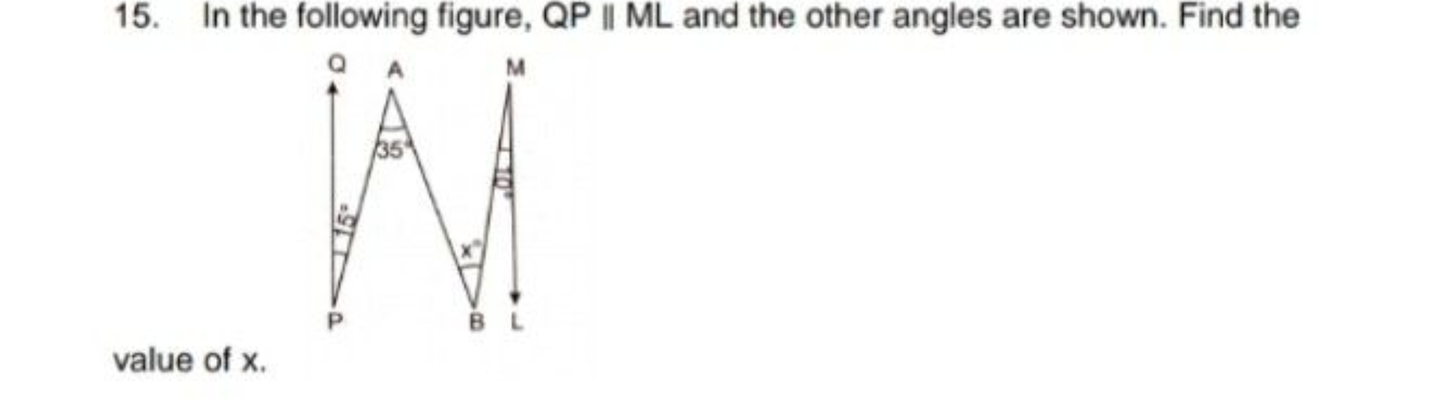 15. In the following figure, QP \| ML and the other angles are shown. 