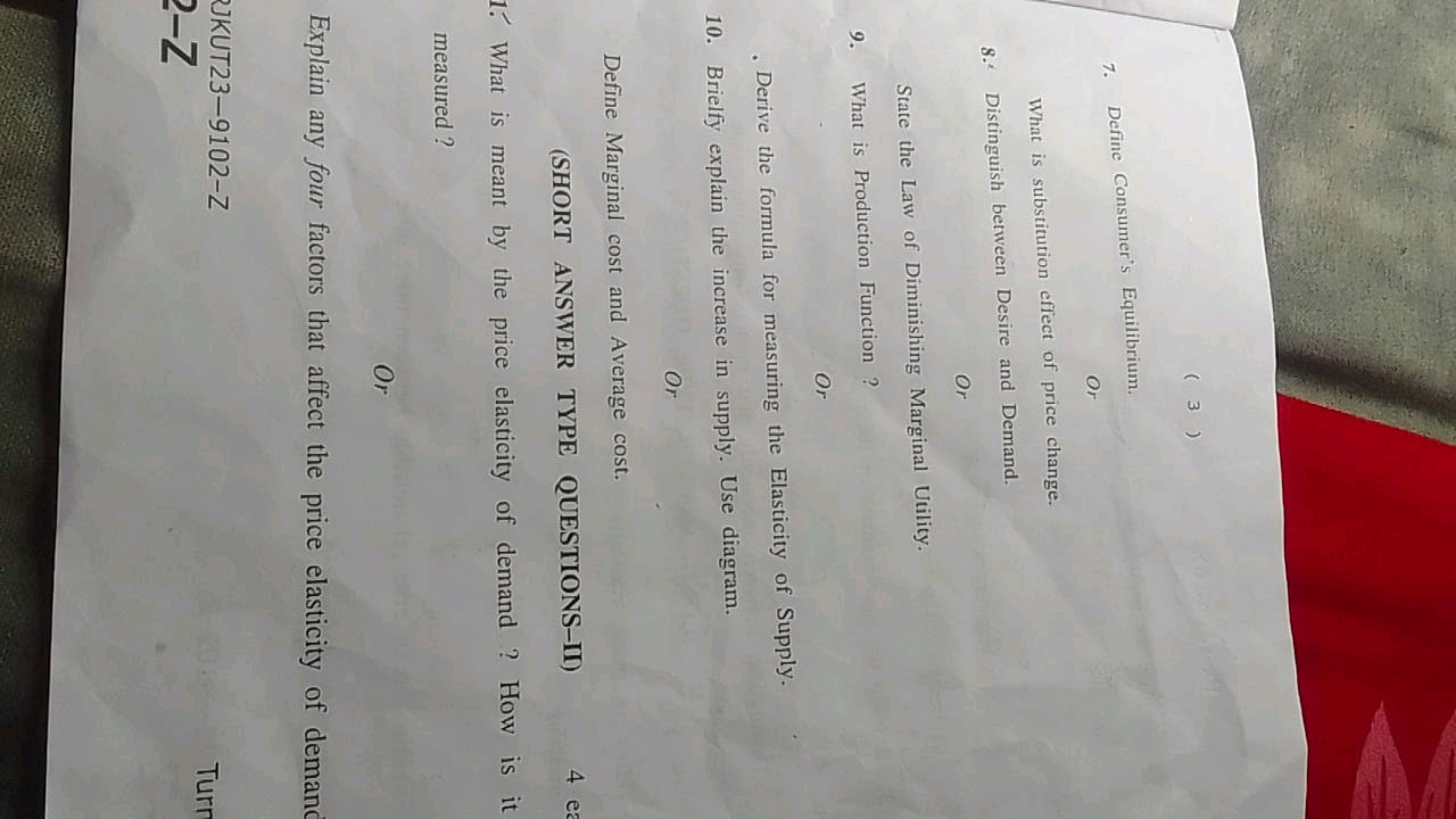 7. Define Consumer's Equilibrium.

Or
What is substitution effect of p