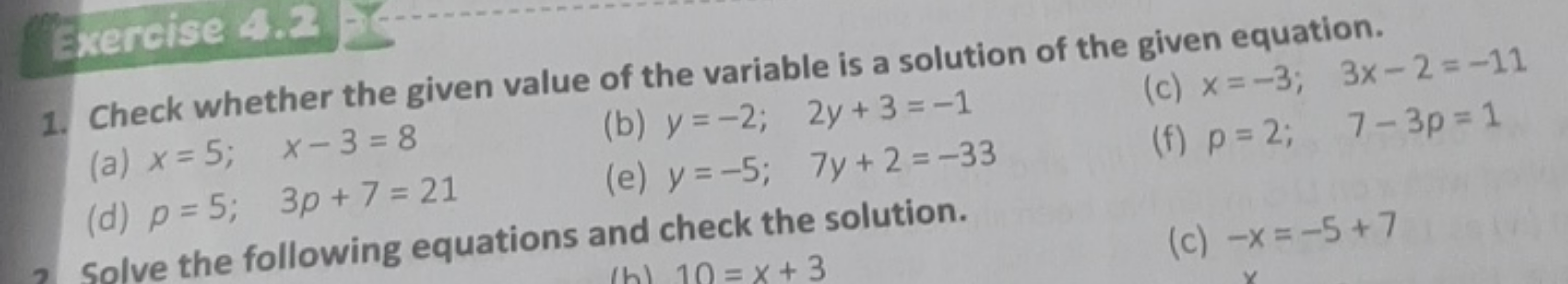 1. Check whether the given value of the variable is a solution of the 