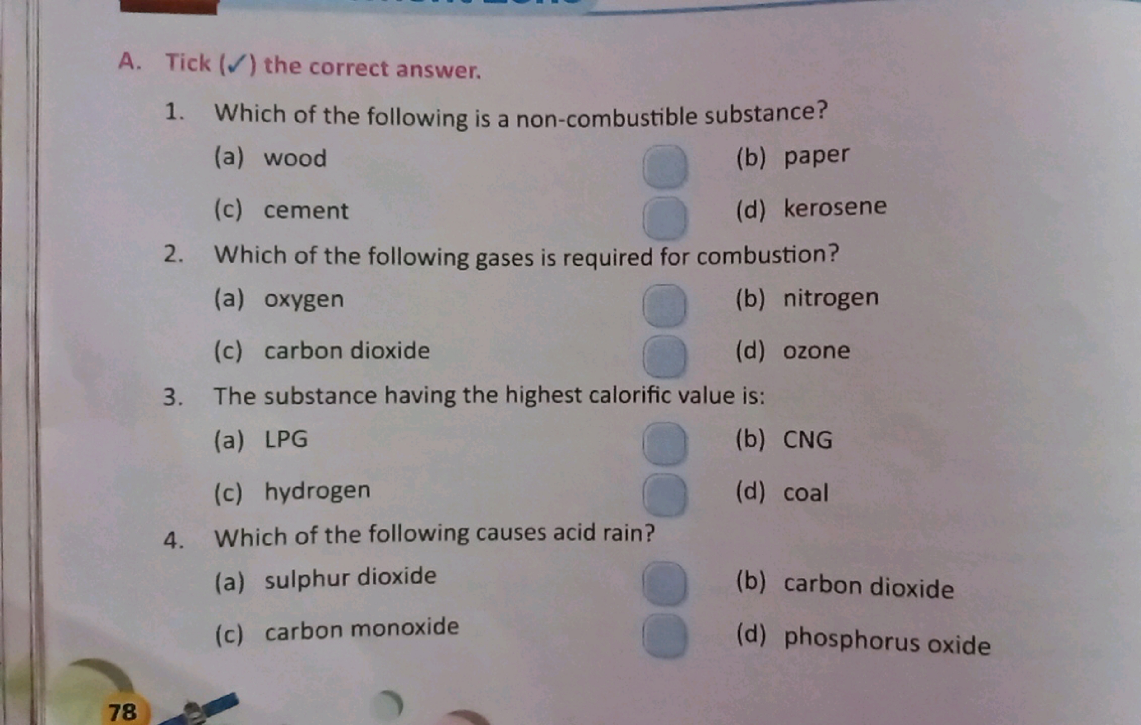 A. Tick () the correct answer.
1. Which of the following is a non-comb