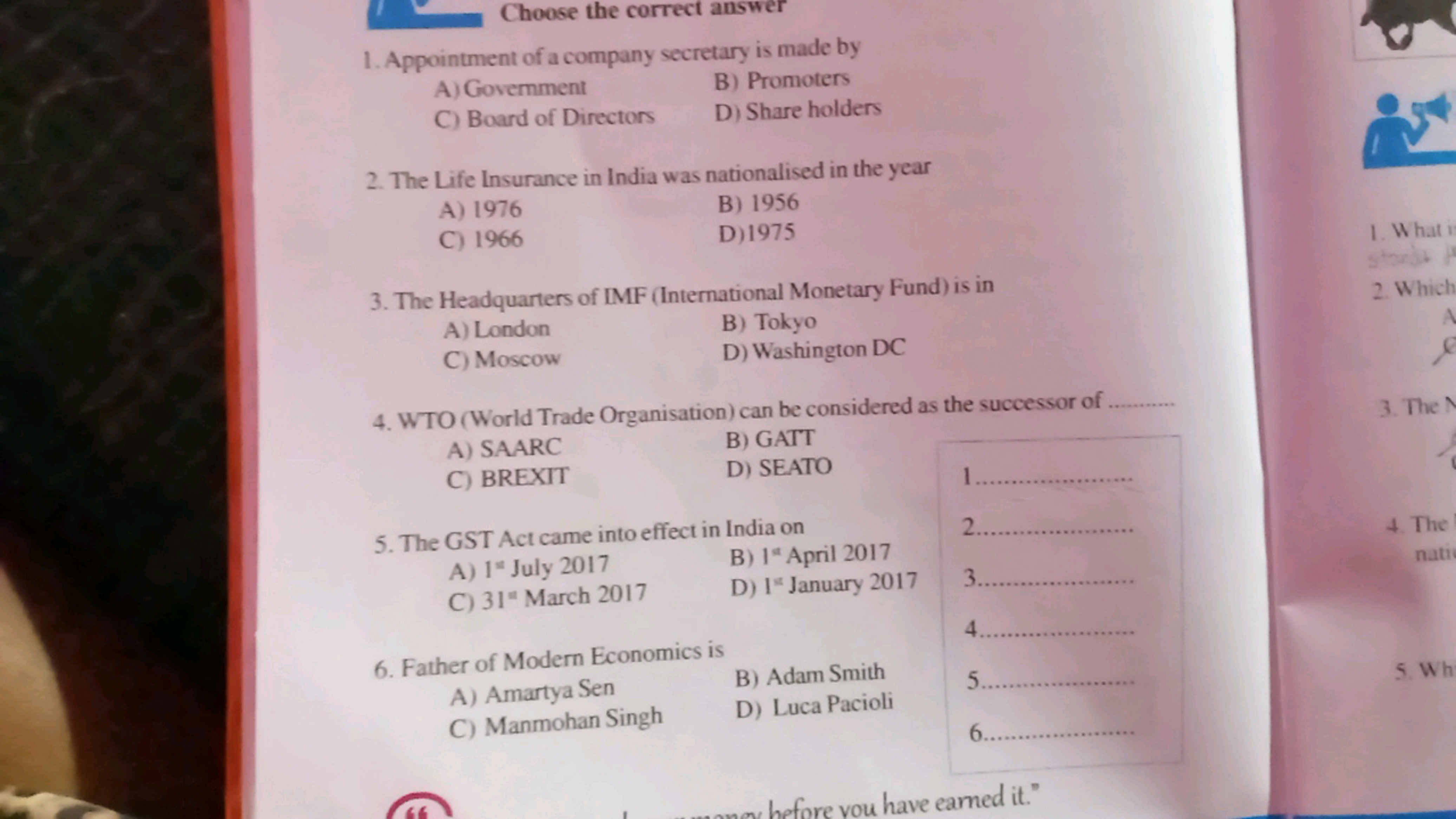 Choose the correct answer
1. Appointment of a company secretary is mad