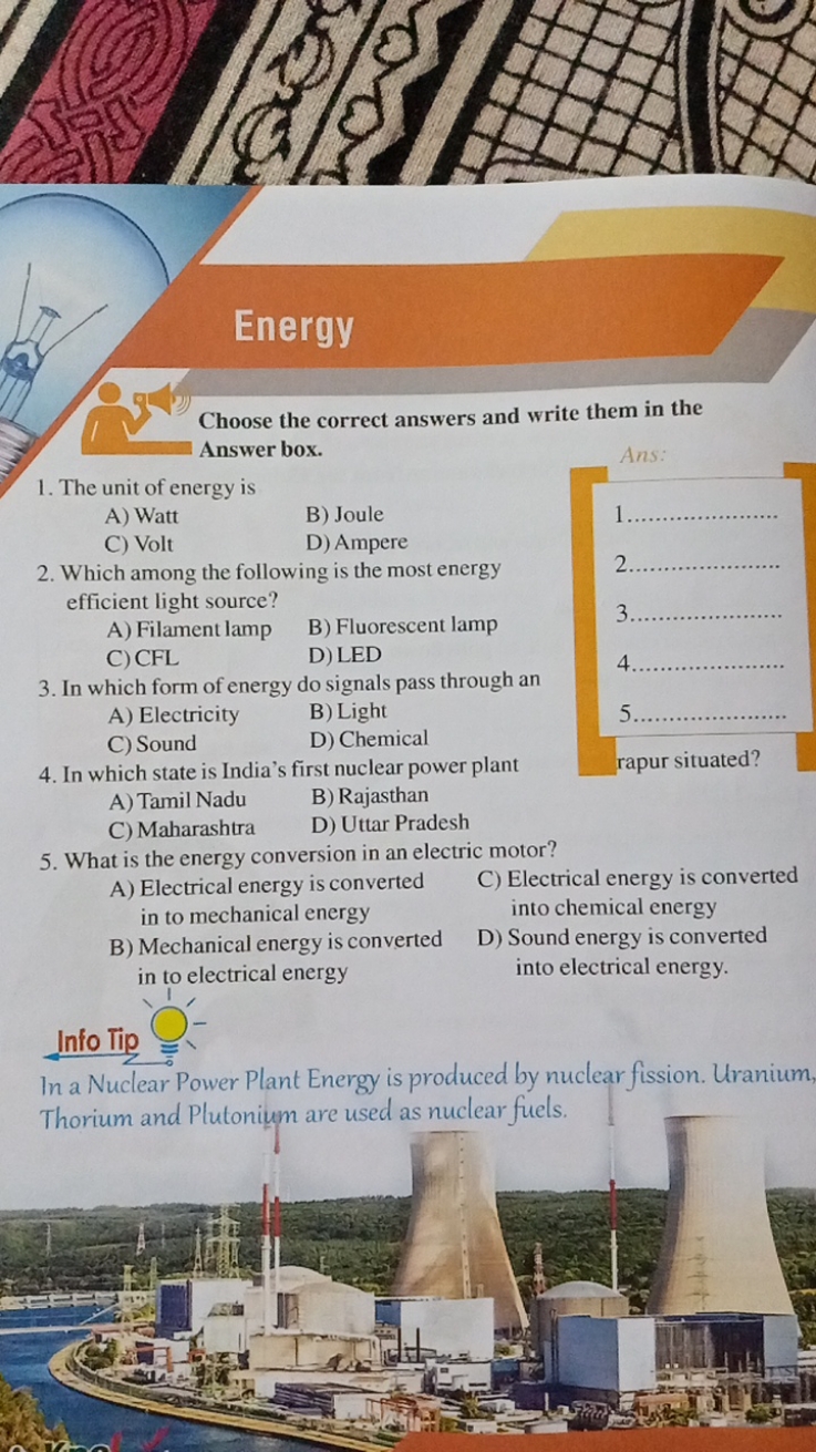 Energy

Choose the correct answers and write them in the Answer box.
1