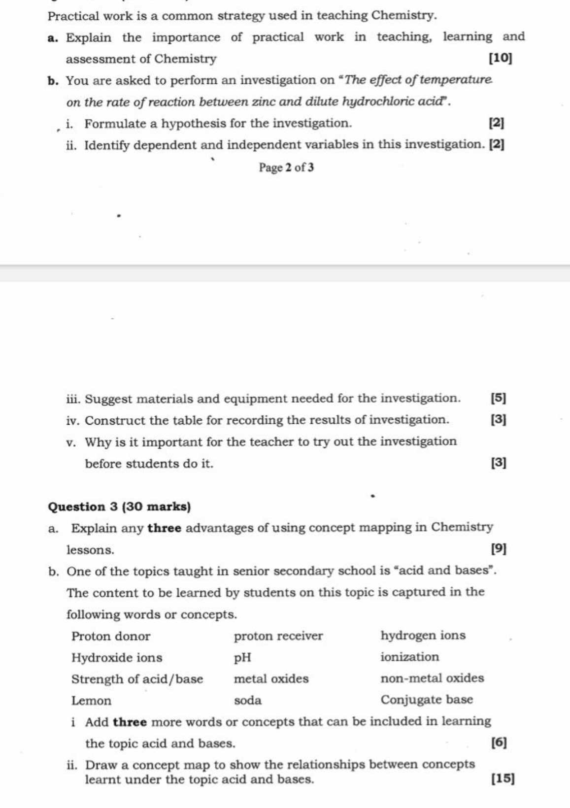 Practical work is a common strategy used in teaching Chemistry.
a. Exp