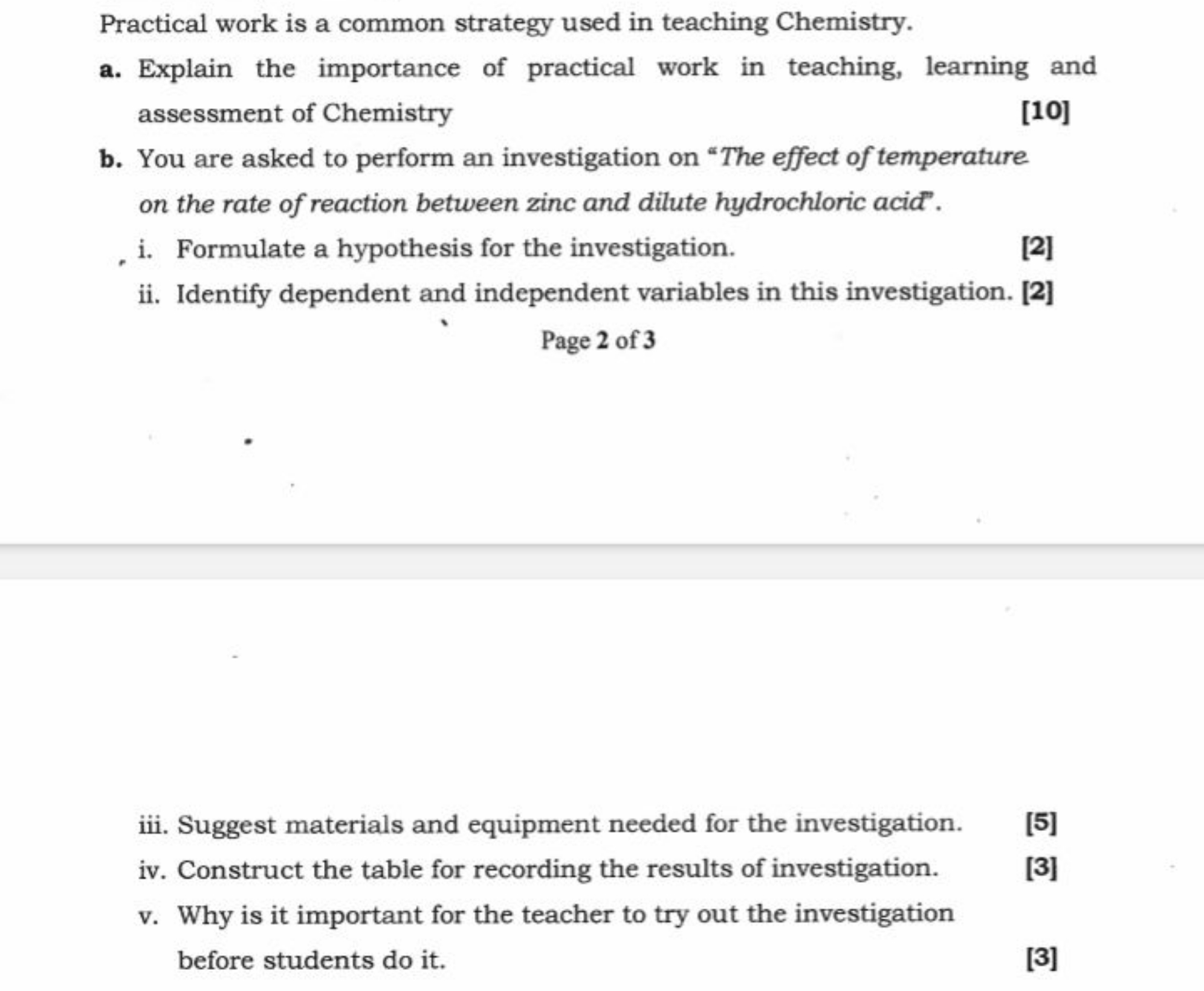 Practical work is a common strategy used in teaching Chemistry.
a. Exp