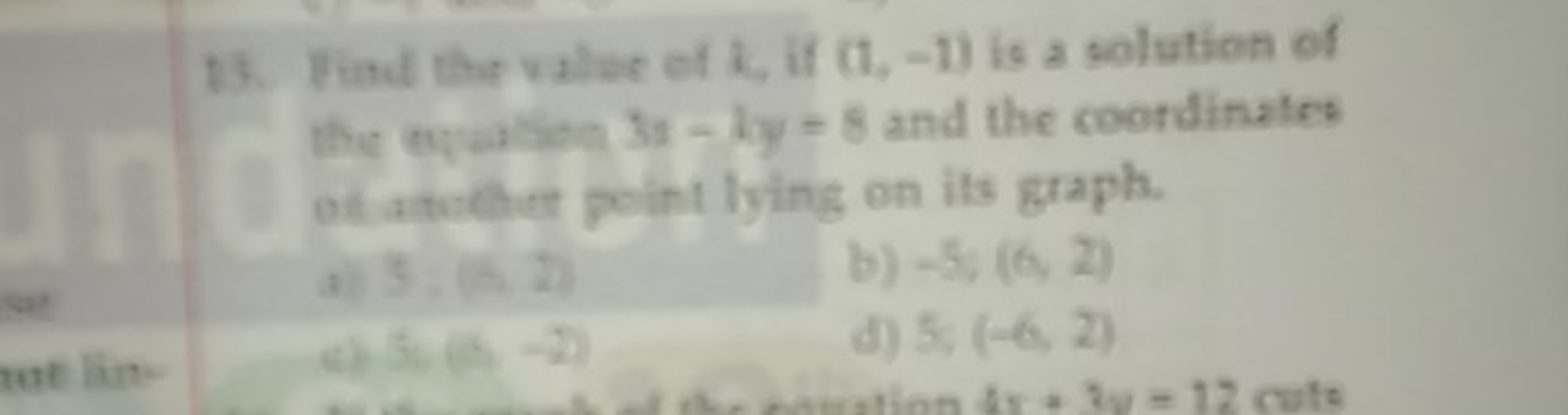 13. Find the value of i, if (1,−1) is a solution of the equation is −1