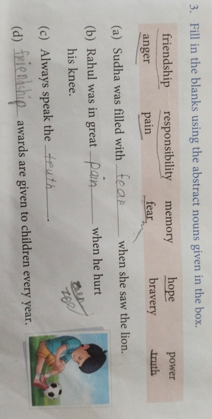 3. Fill in the blanks using the abstract nouns given in the box.
(a) S