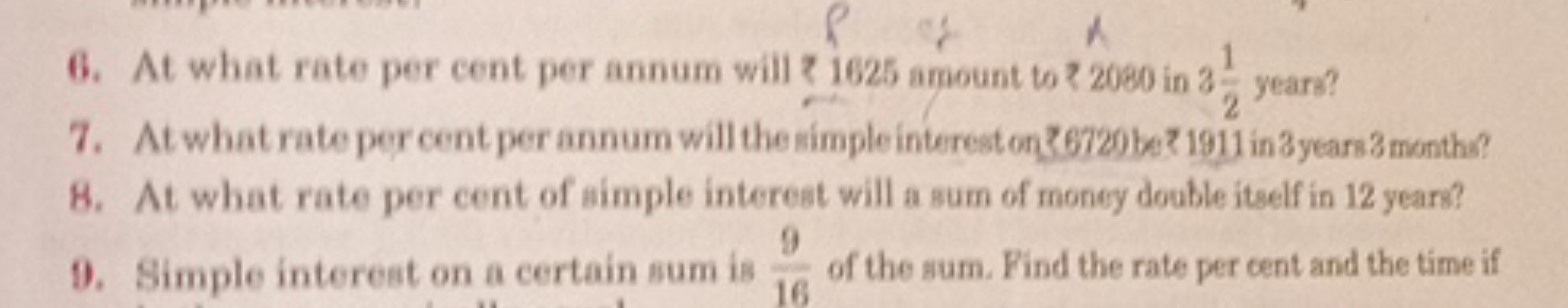 6. At what rate per cent per annum will ₹1625 amount to ₹2080 in 321​ 