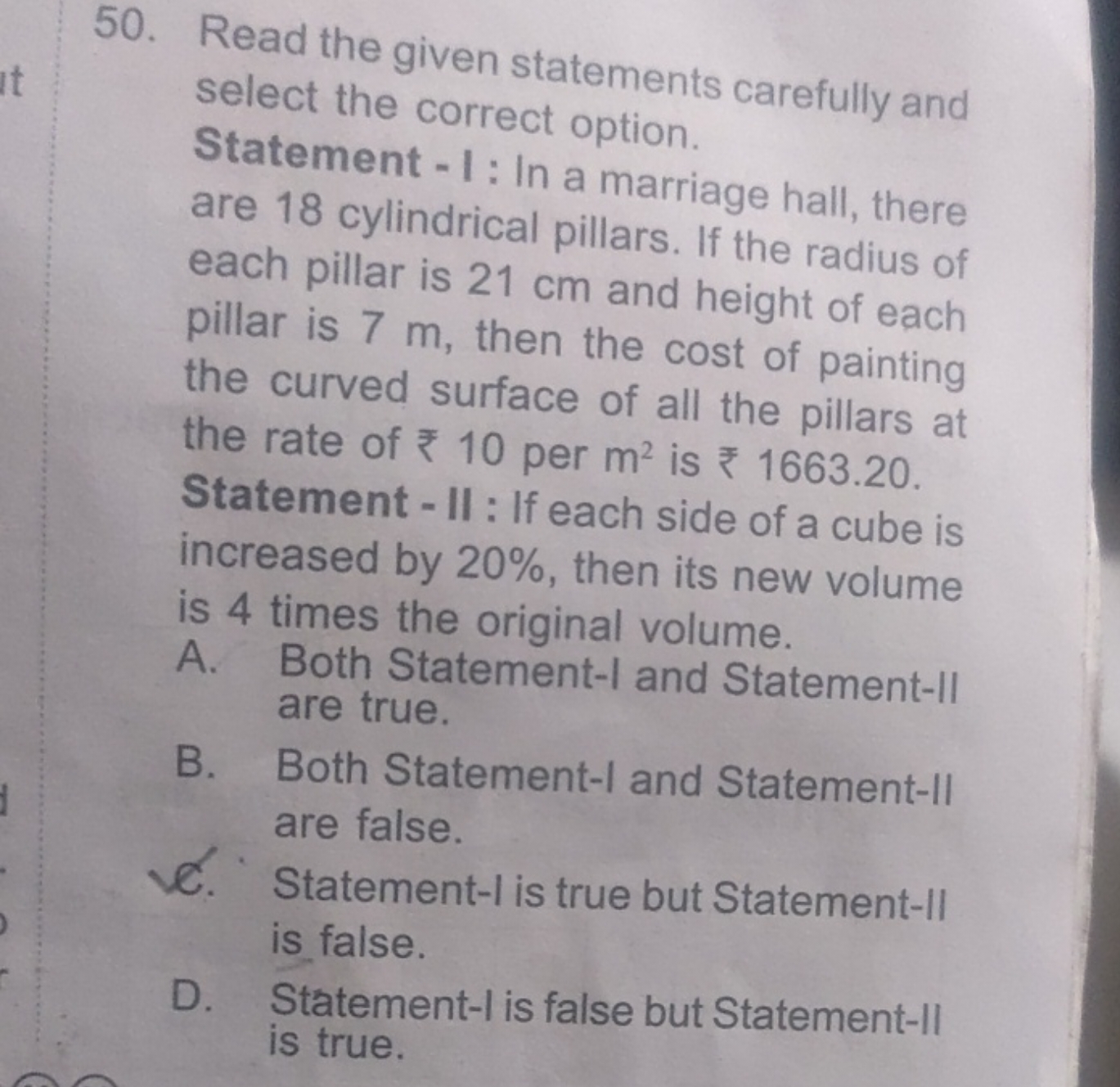 50. Read the given statements carefully and select the correct option.