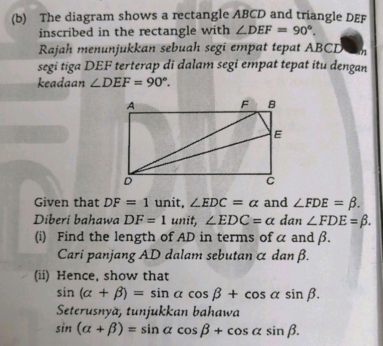 (b) The diagram shows a rectangle ABCD and triangle DEF inscribed in t