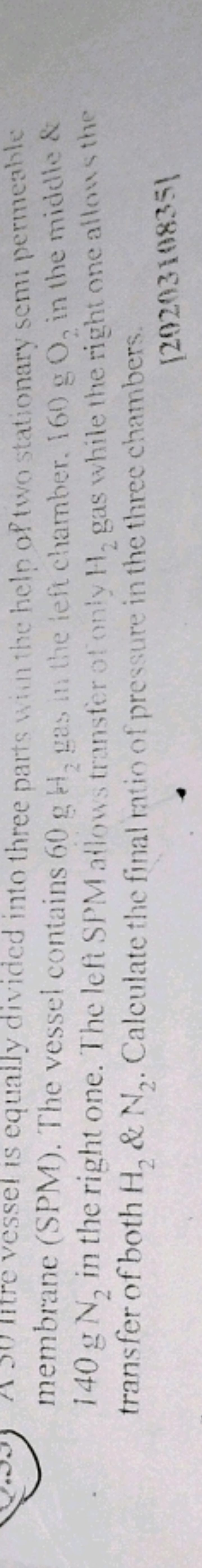 A sumite vessel is equally divided into three parts win the helo of tw