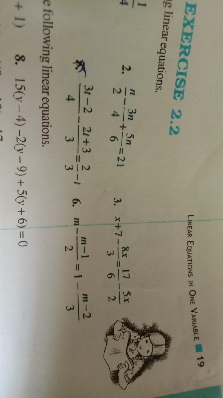 EXERCISE 2.2
Linear Equations in One Variable 19
g linear equations.
2