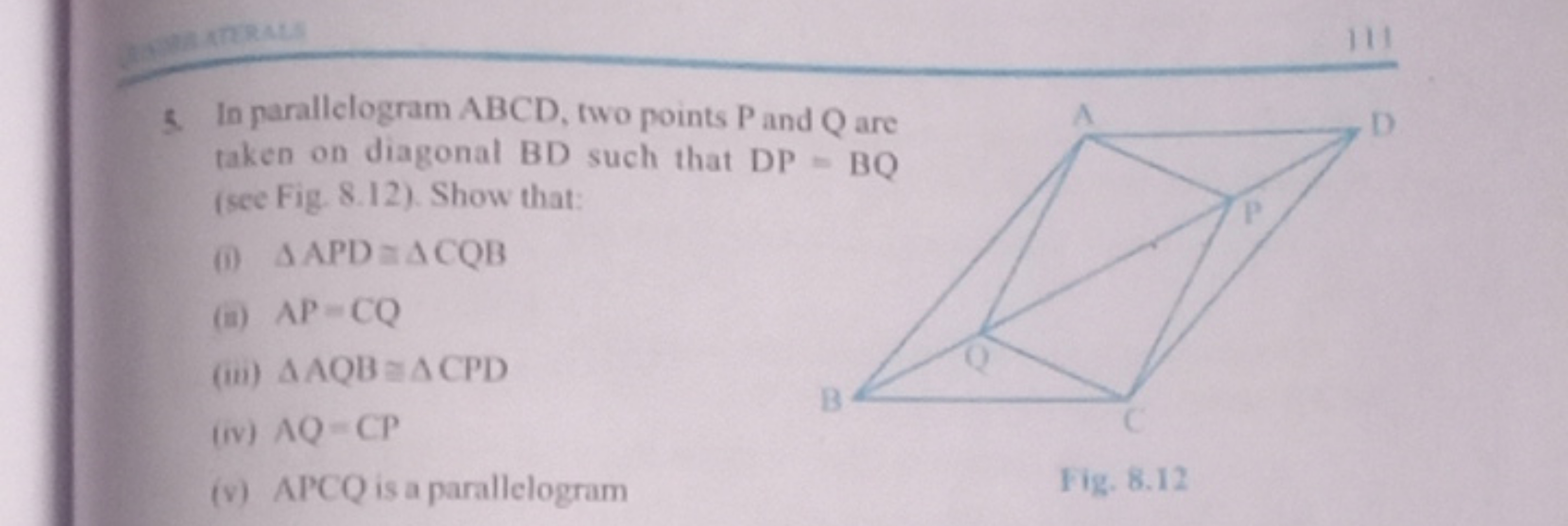 5. In parallelogram ABCD, two points P and Q are taken on diagonal BD 