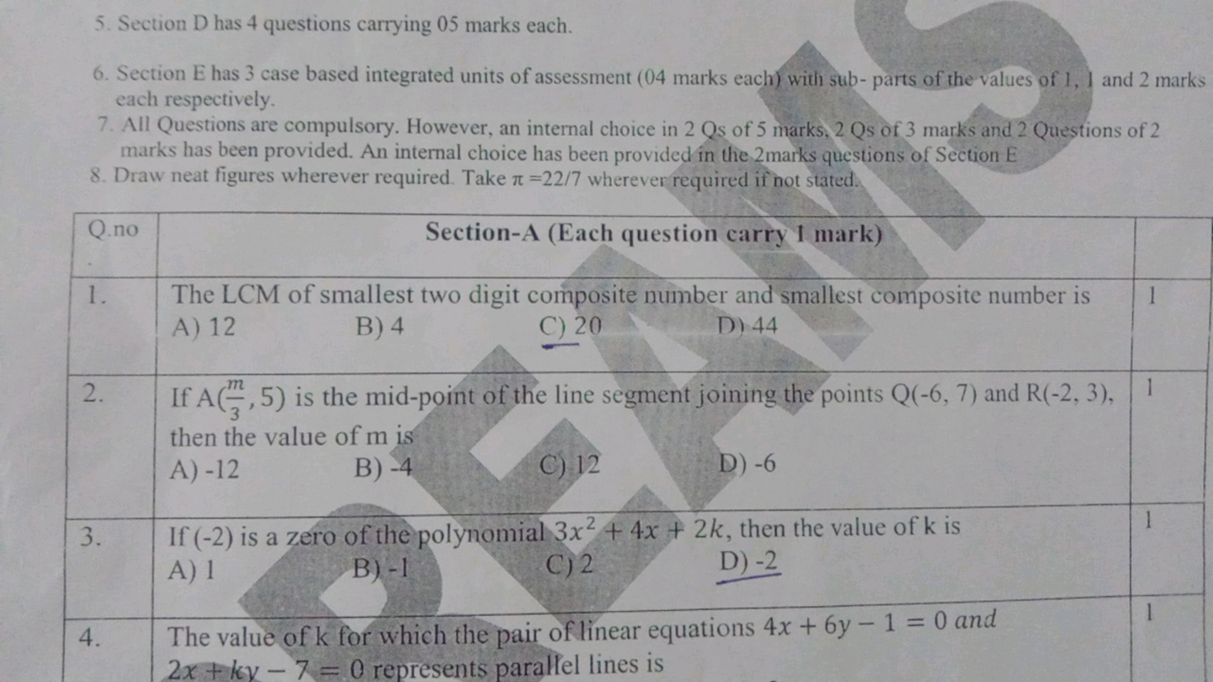 5. Section D has 4 questions carrying 05 marks each.
6. Section E has 