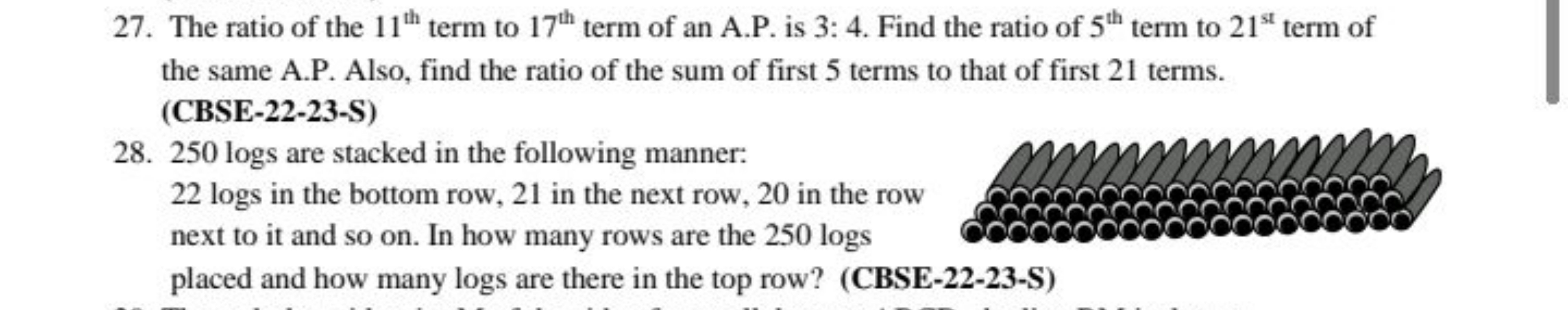 27. The ratio of the 11th  term to 17th term of an A.P. is 3:4. Find t