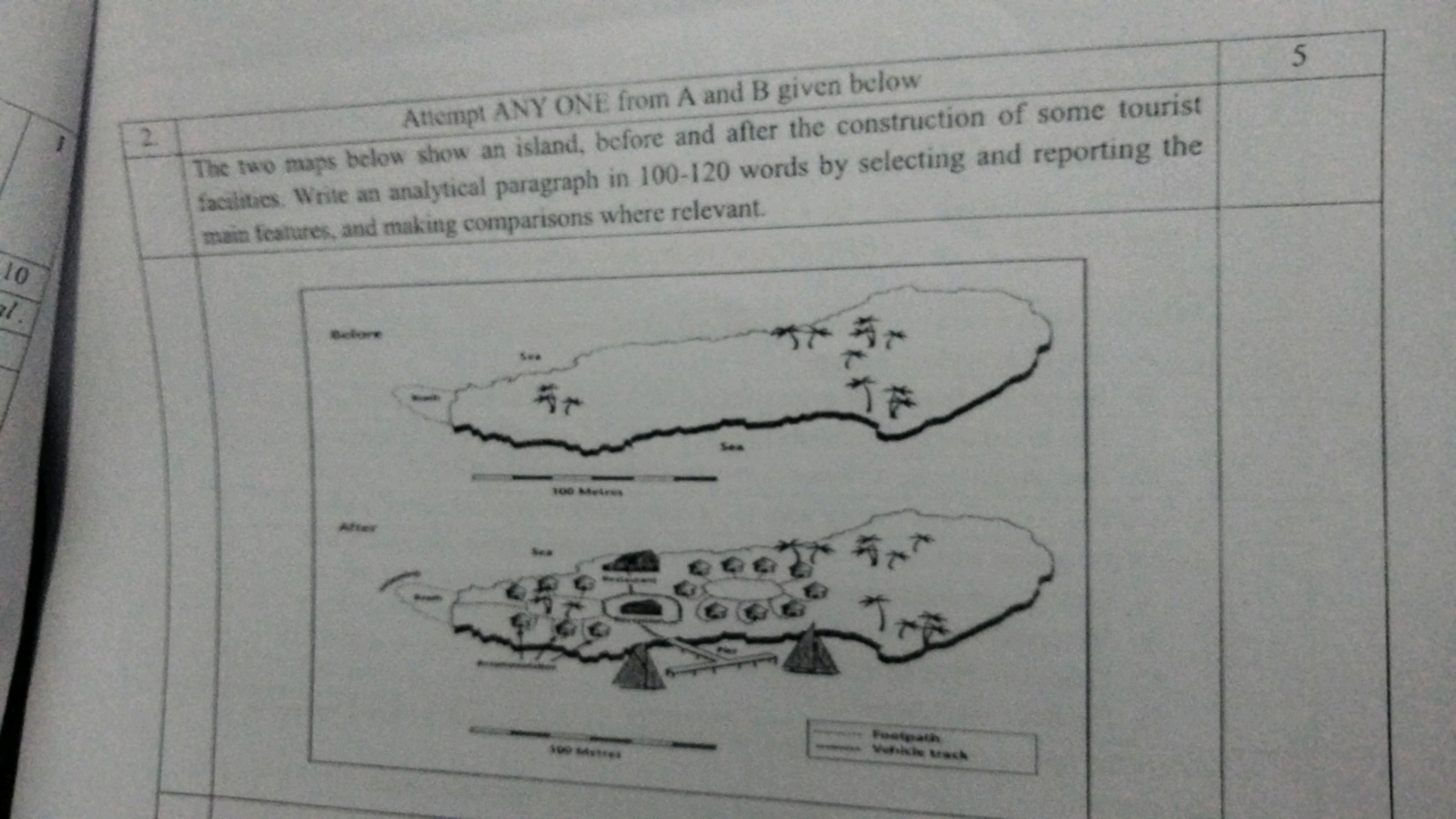 10
al.
Attempt ANY ONE from A and B given below
The two maps below sho