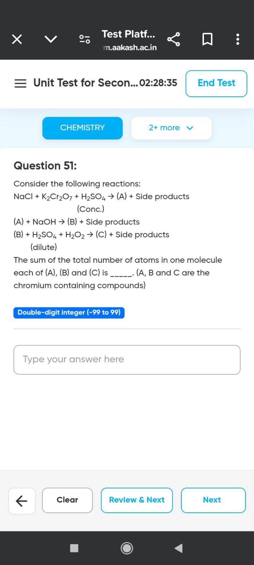 이
Test Platf...
m.aakash.ac.in
≡ Unit Test for Secon...02:28:35
End Te