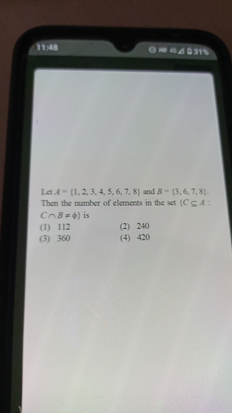 1148
4040,4031%

Let A={1,2,3,4,5,6,7,8} and B={3,6,7,8}. Then the num