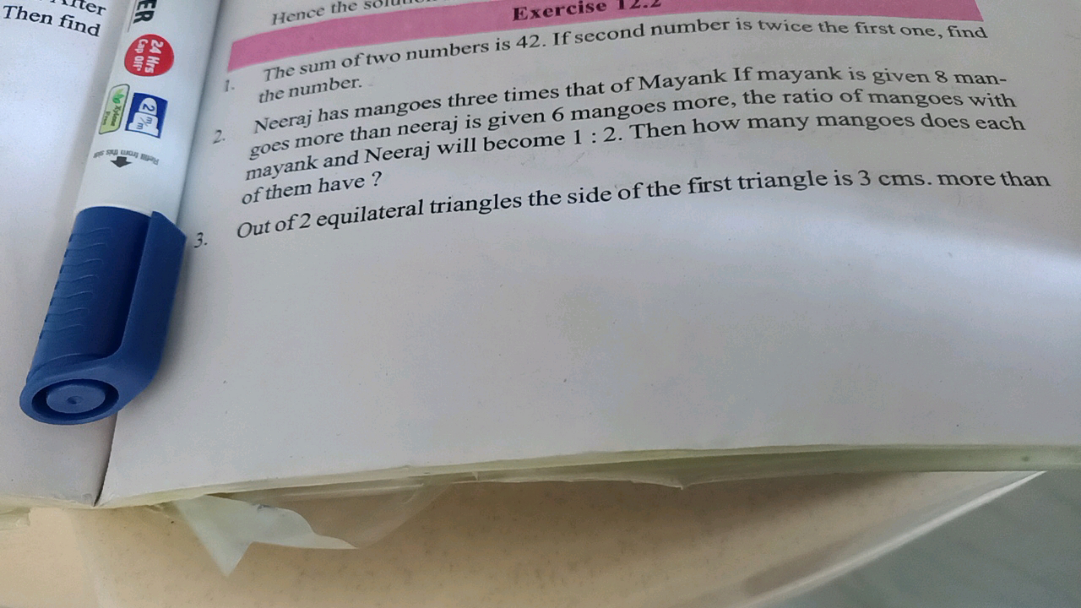 Then find
1. The sum of two numbers is 42 . If second number is twice 