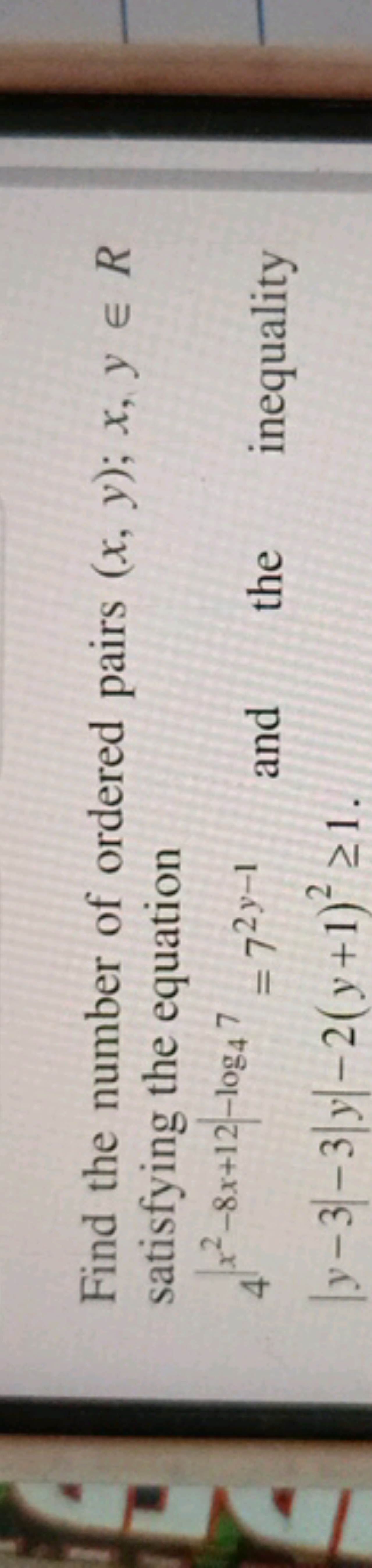 Find the number of ordered pairs (x,y);x,y∈R satisfying the equation
4