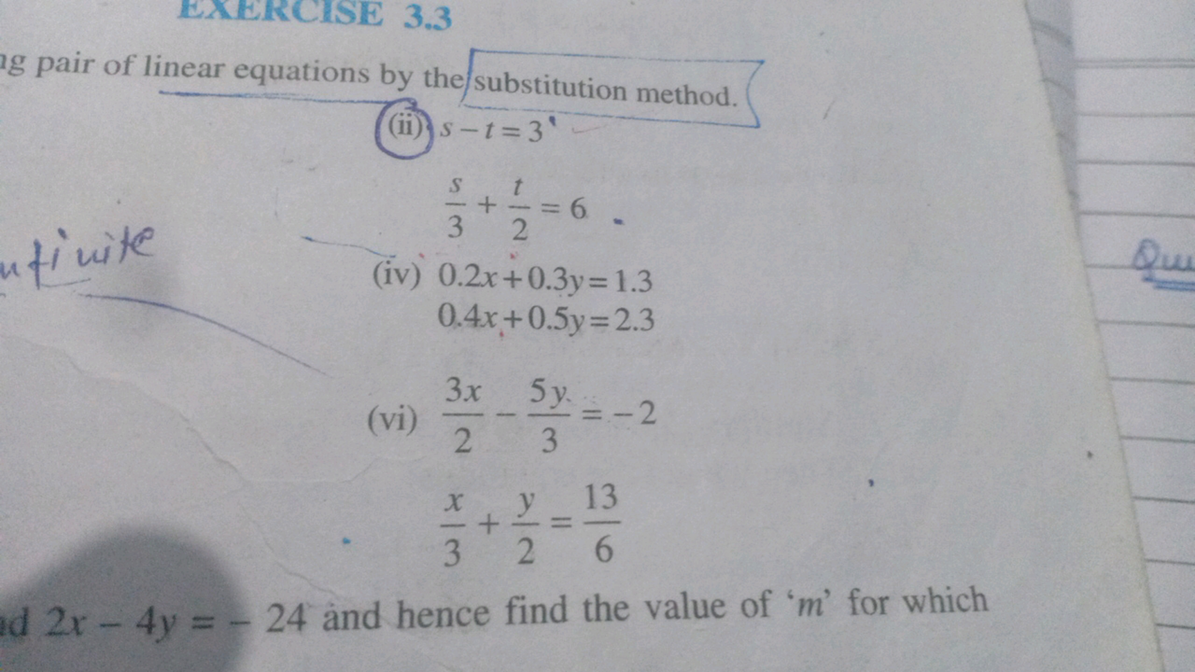 EXERCISE 3.3
ig pair of linear equations by the substitution method.
(