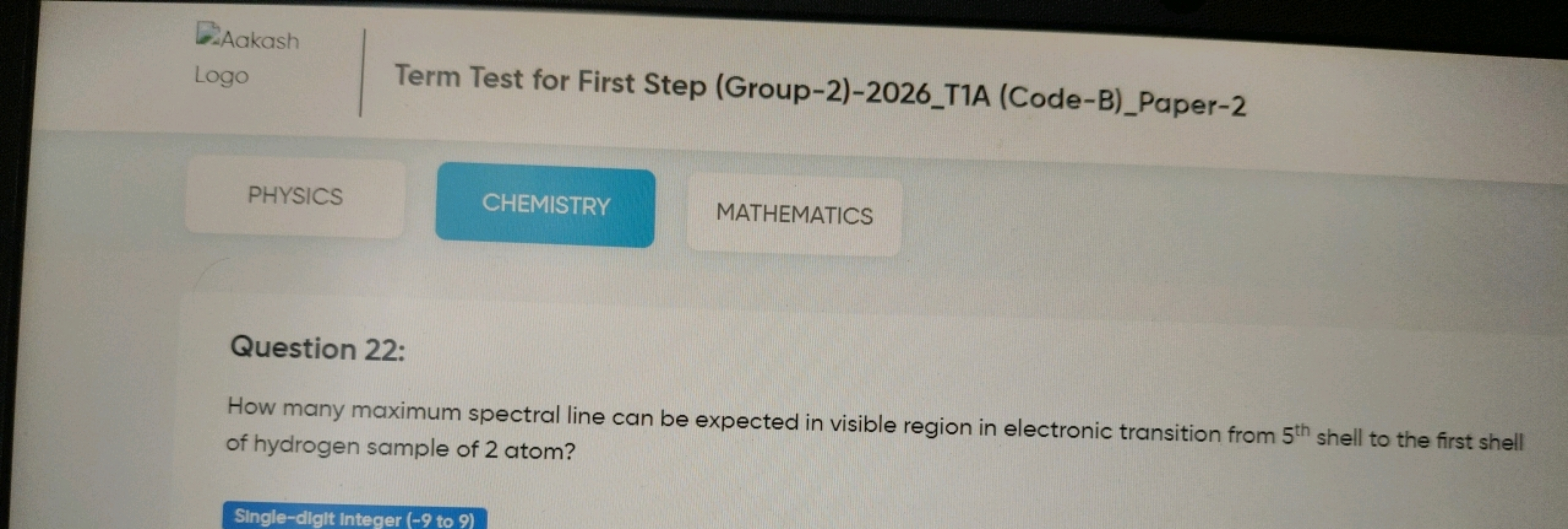 Aakash
Logo
Term Test for First Step (Group-2)-2026_T1A (Code-B)_Paper