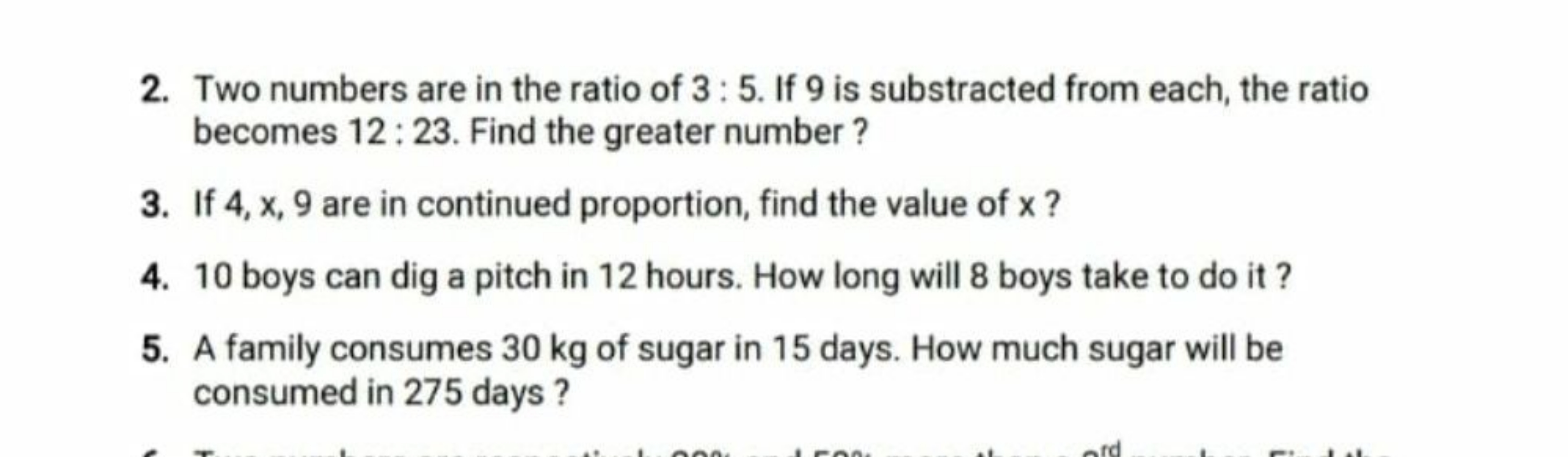 2. Two numbers are in the ratio of 3:5. If 9 is substracted from each,