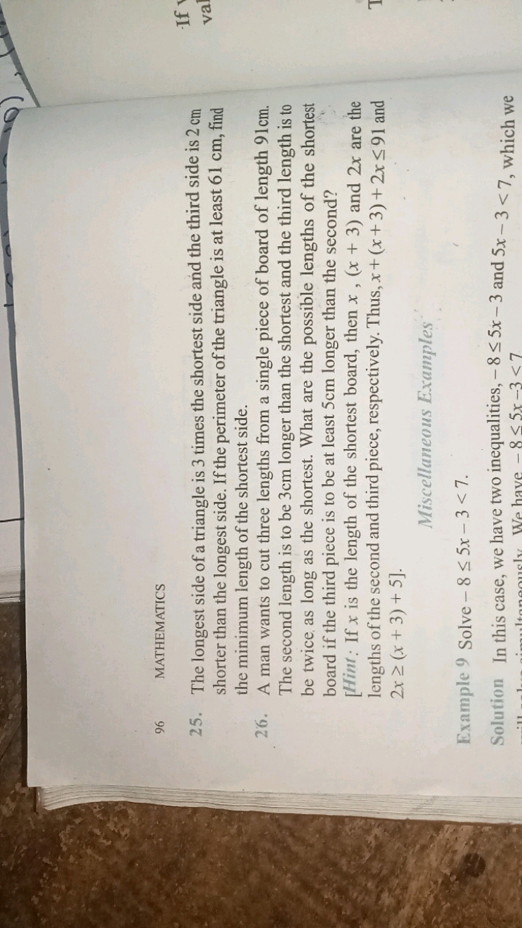 96
MATHEMATICS
25. The longest side of a triangle is 3 times the short