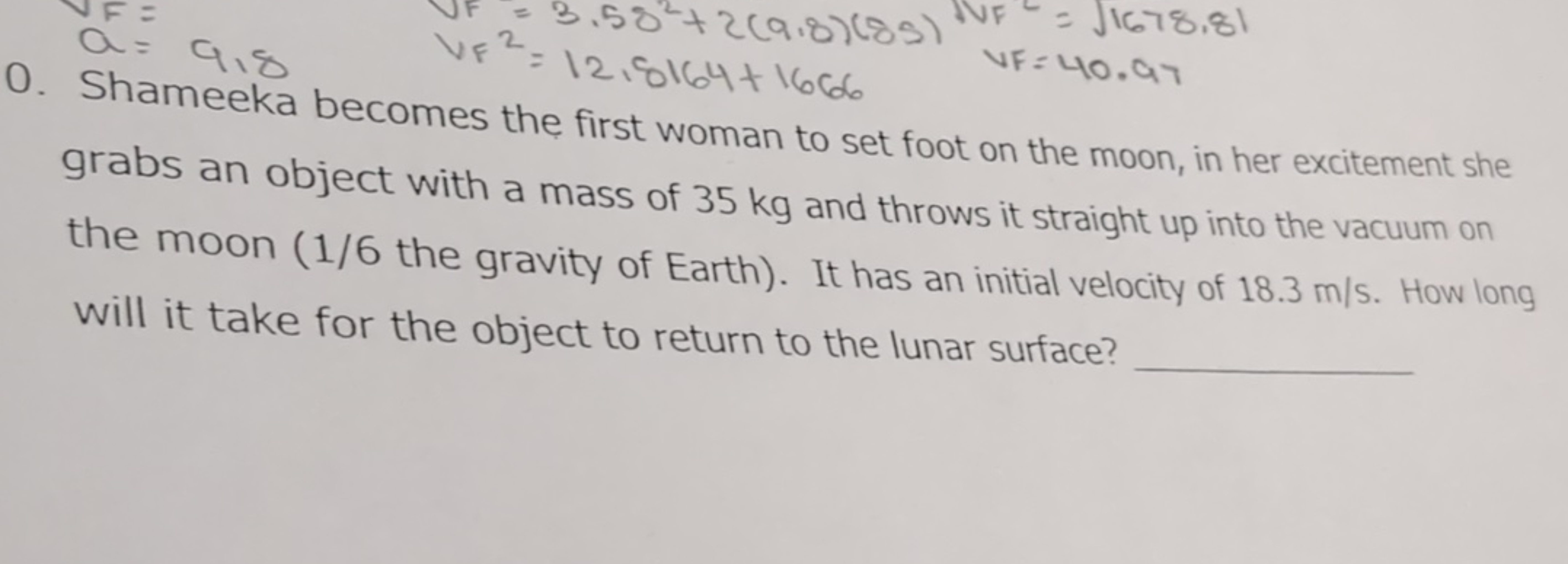 0. Shameeka becomes the first woman to set foot on the moon, in her ex