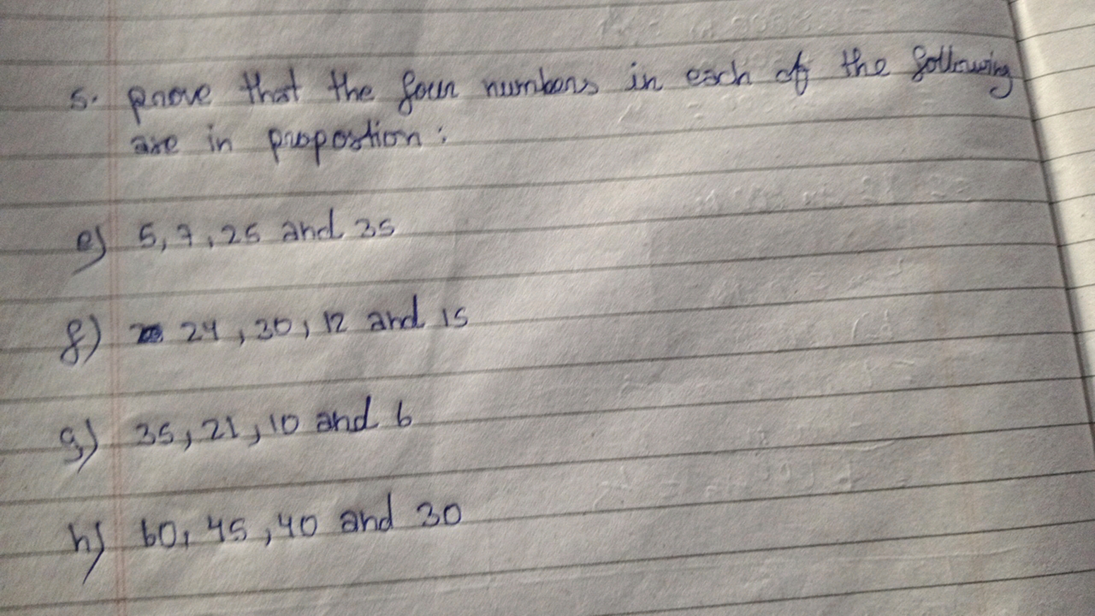 5. prove that the four numbers in each of the following
are in propost